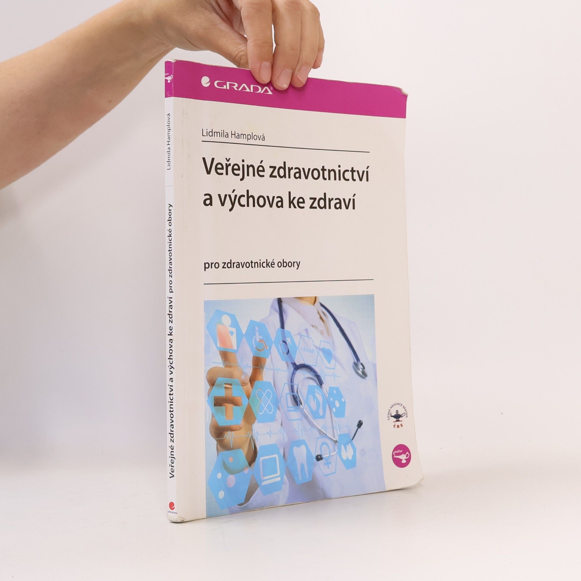 Lidmila Hamplová Veřejné zdravotnictví a výchova ke zdraví : pro zdravotnické obory