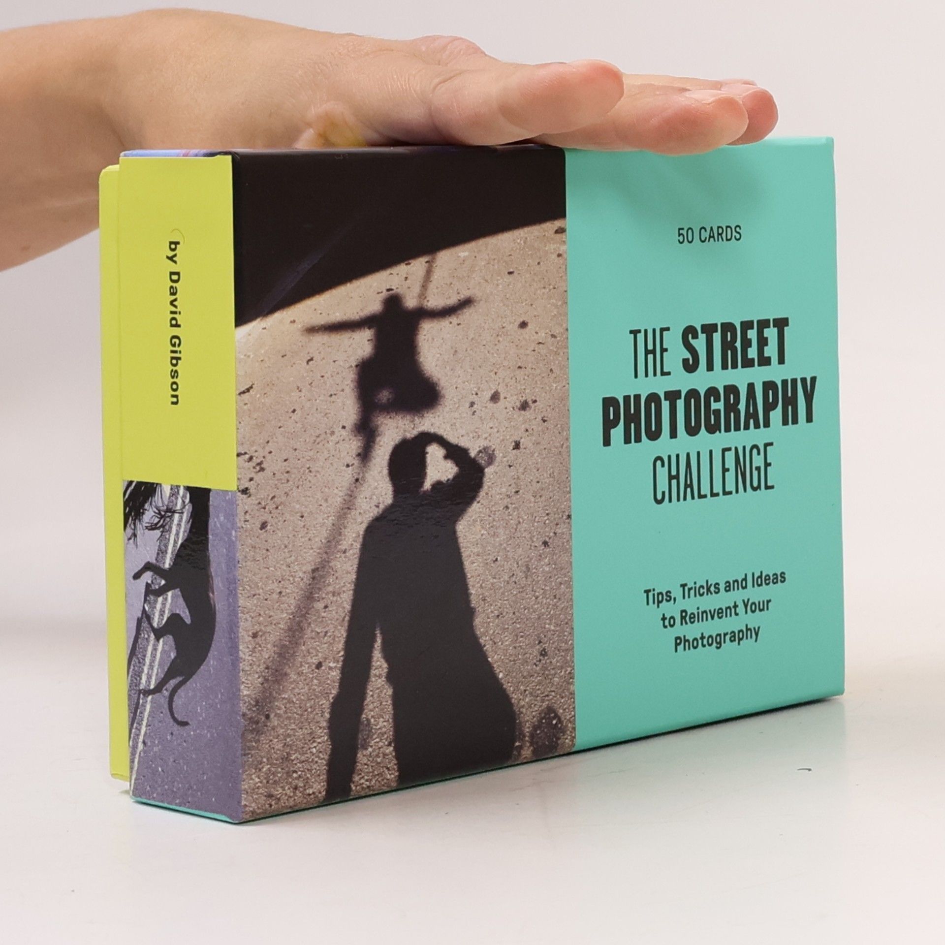 David Gibson Street Photography Challenge: 50 Tips, Tricks and Ideas to Reinvent Your Photography