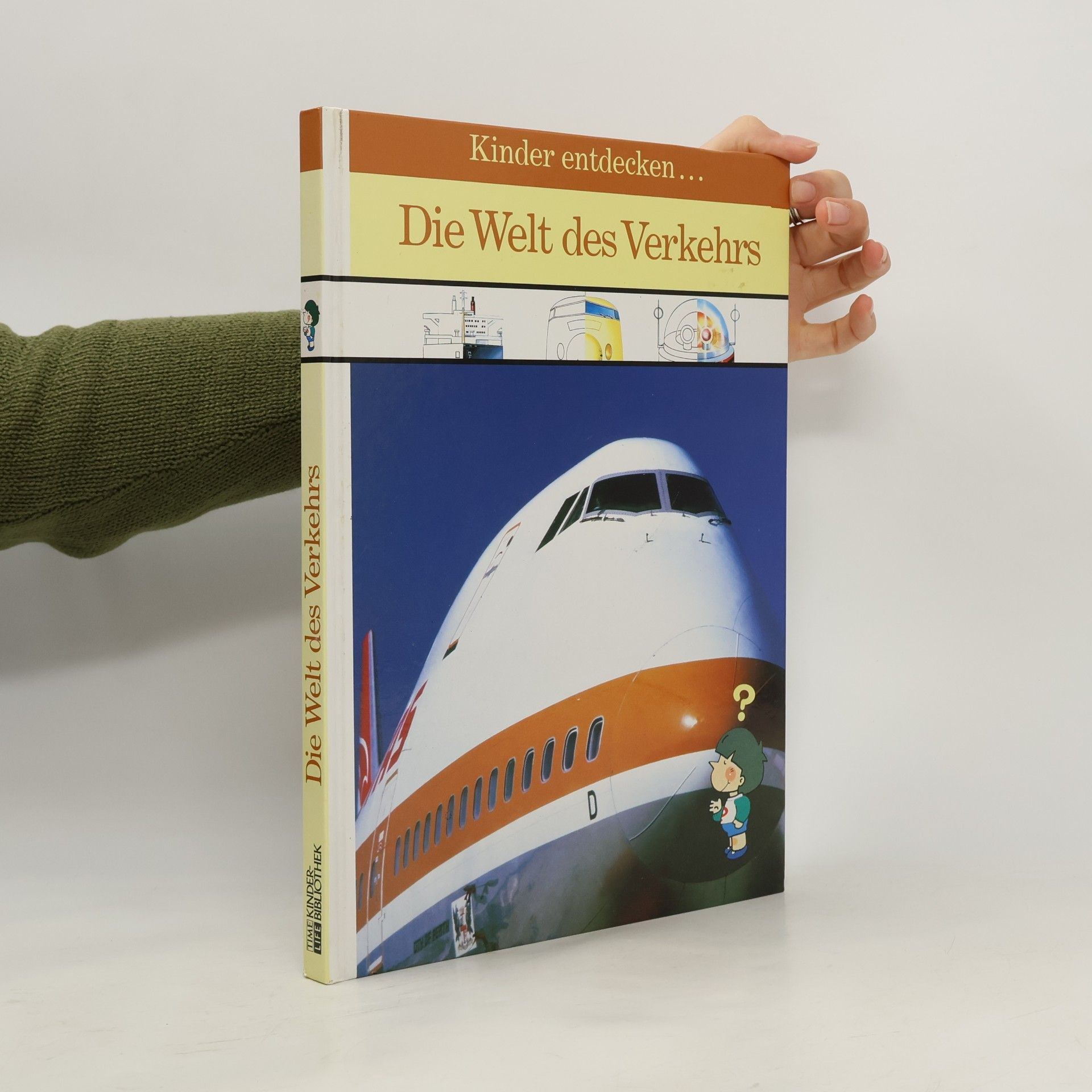 Gerald Laabs Kinder entdecken ... die Welt des Verkehrs