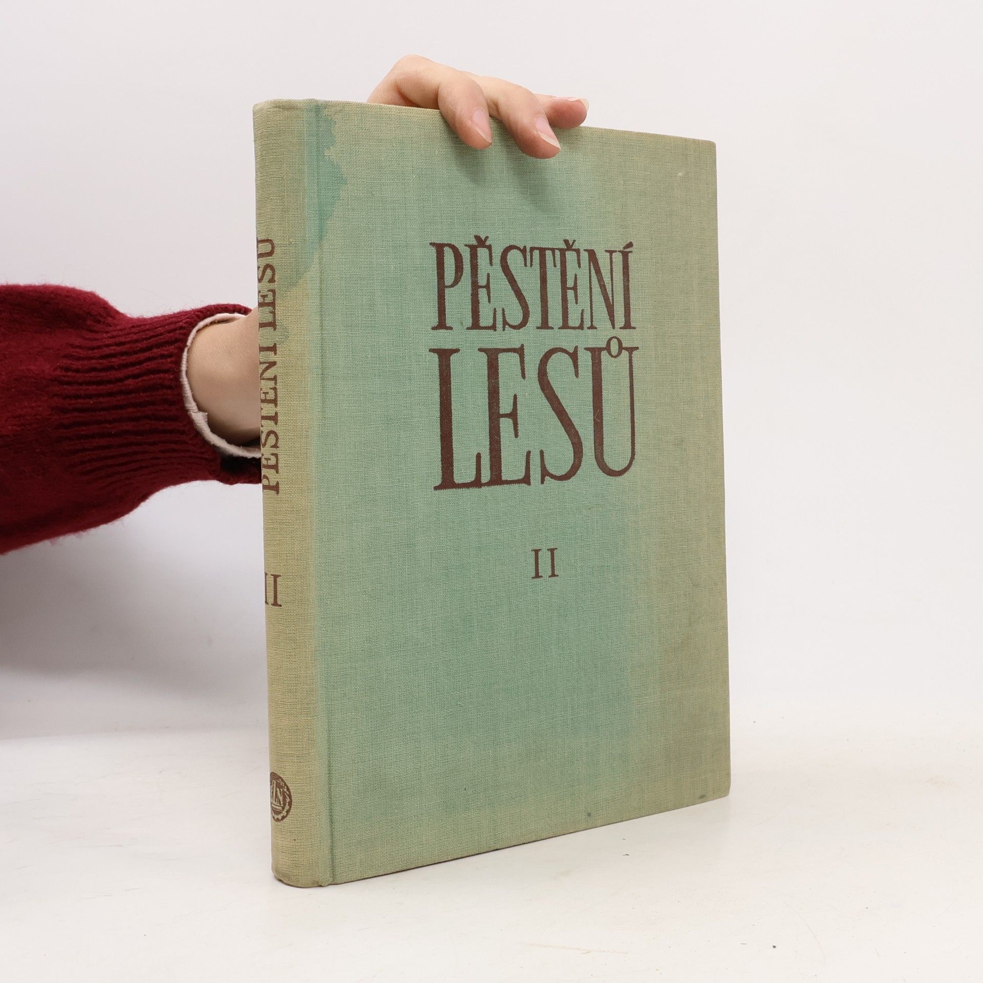 Pěstění lesů II. Všeobecné pěstění lesů