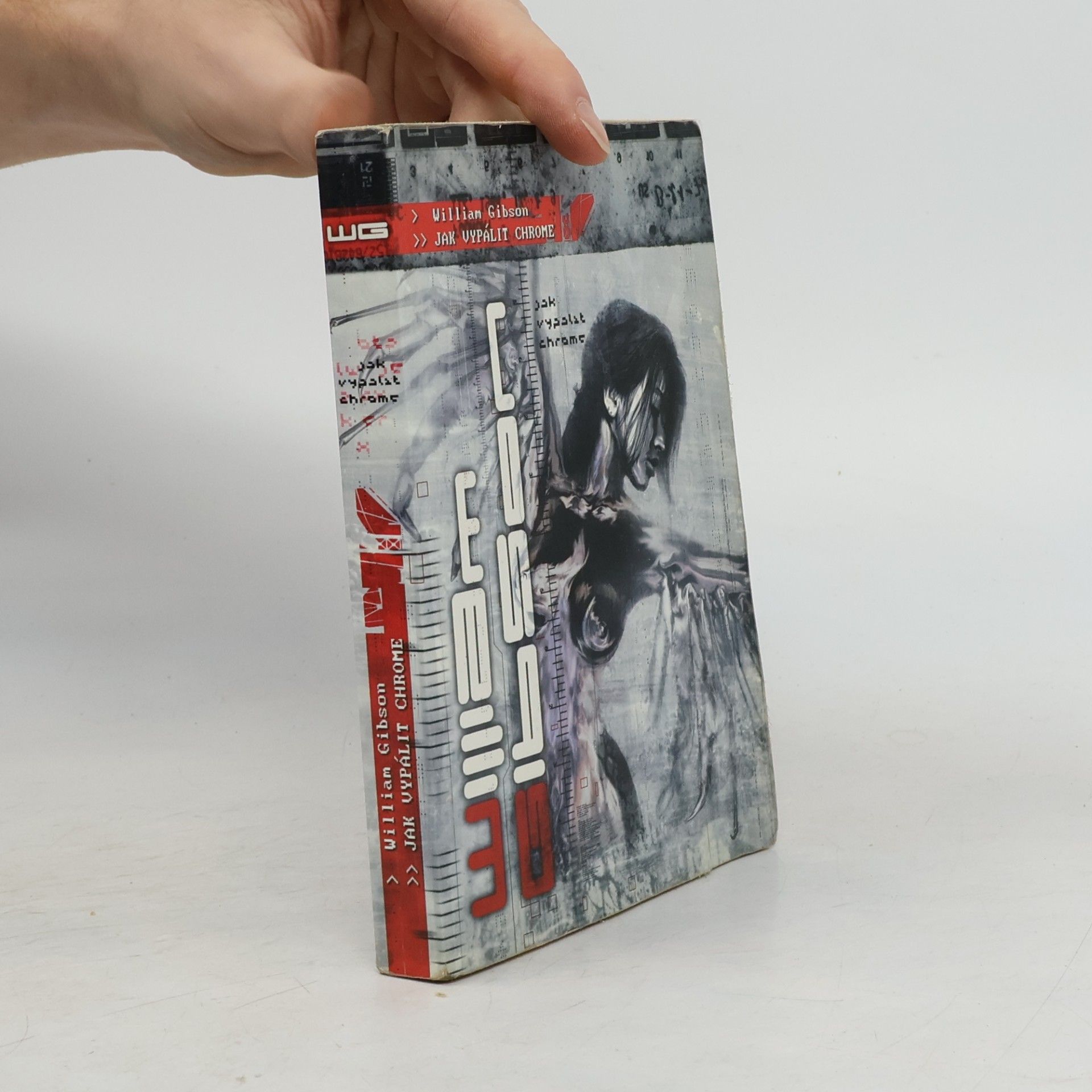 William Gibson Jak vypálit Chrome