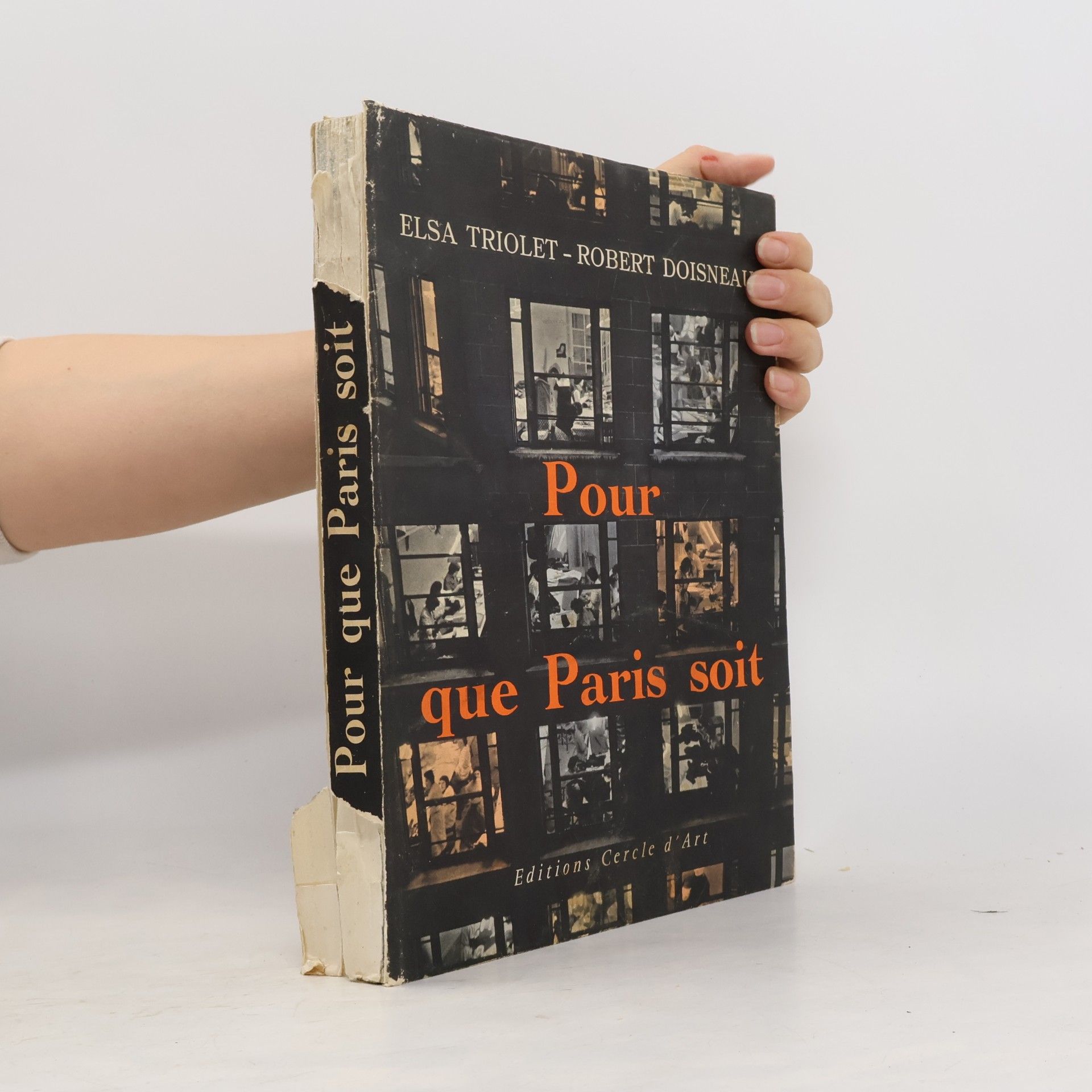 Robert Doisneau Pour que Paris soit