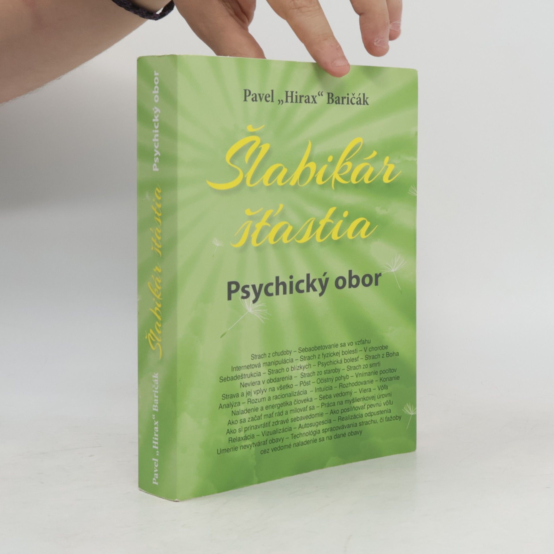 Pavel "Hirax" Baričák Šlabikár šťastia 5. Psychický obor