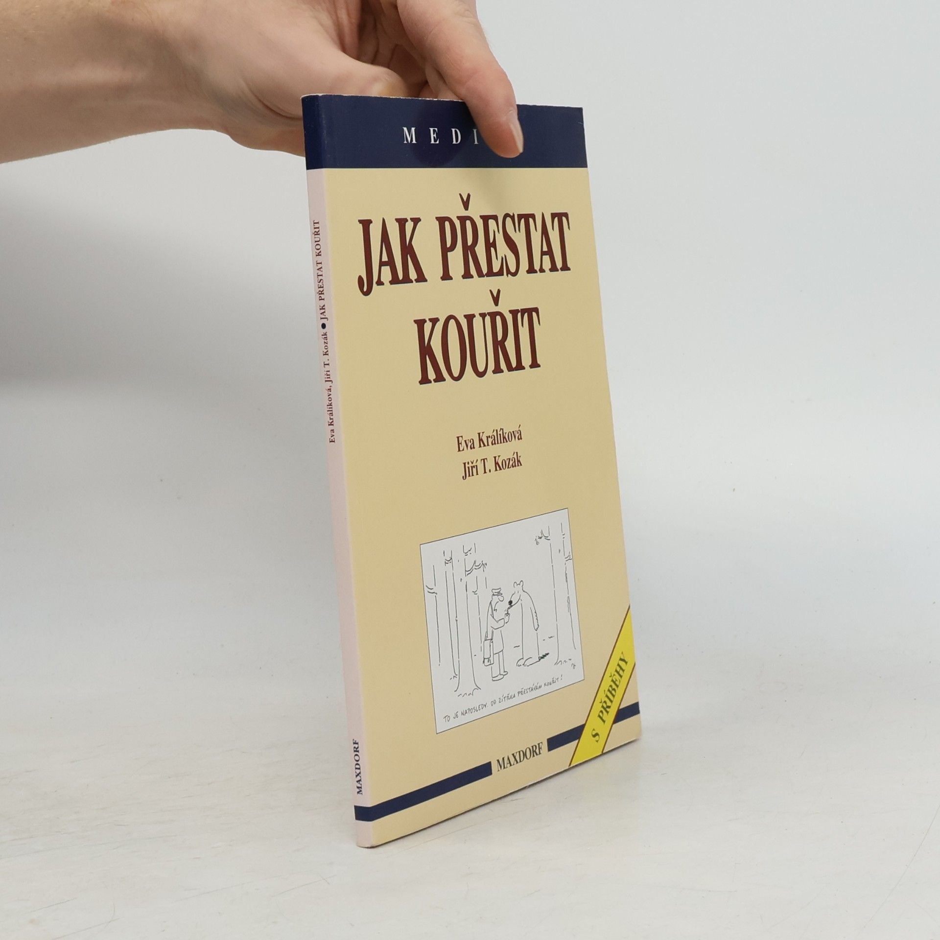 Eva Králíková Jak přestat kouřit