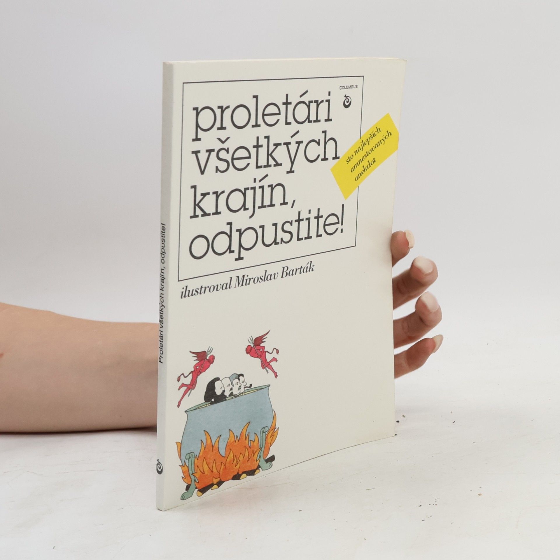 Proletári všetkých krajín, odpustite!