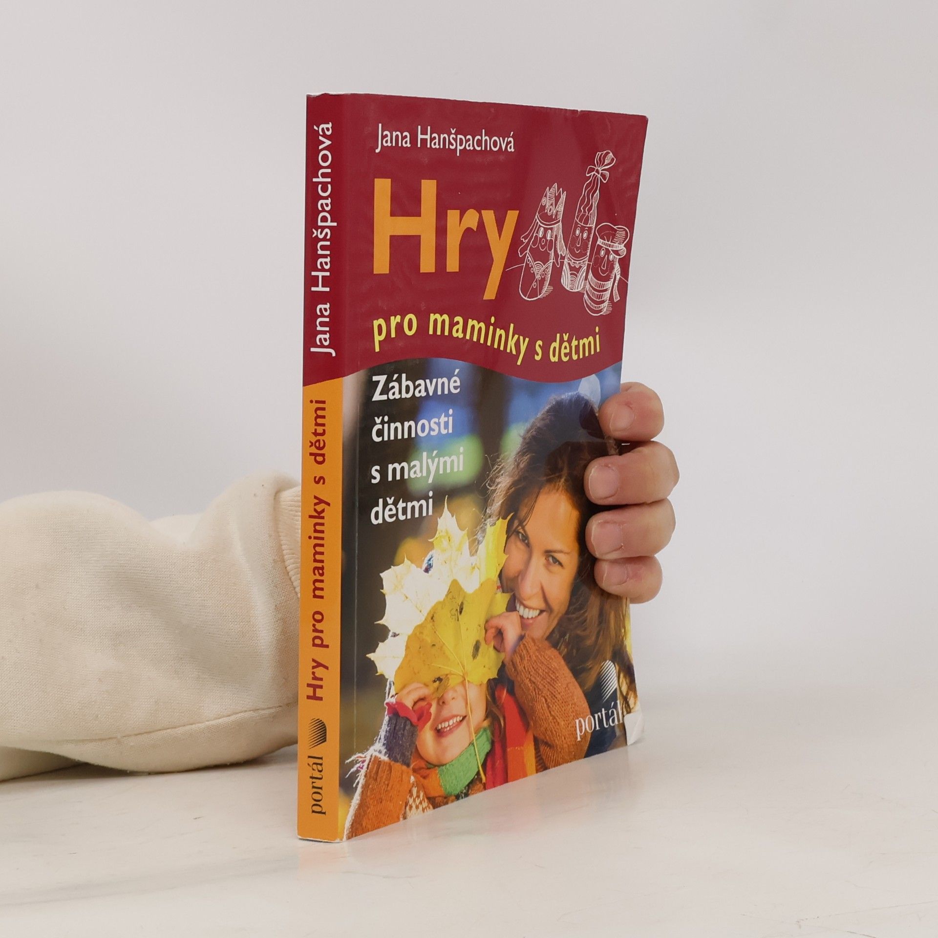 Jana Hanšpachová Hry pro maminky s dětmi
