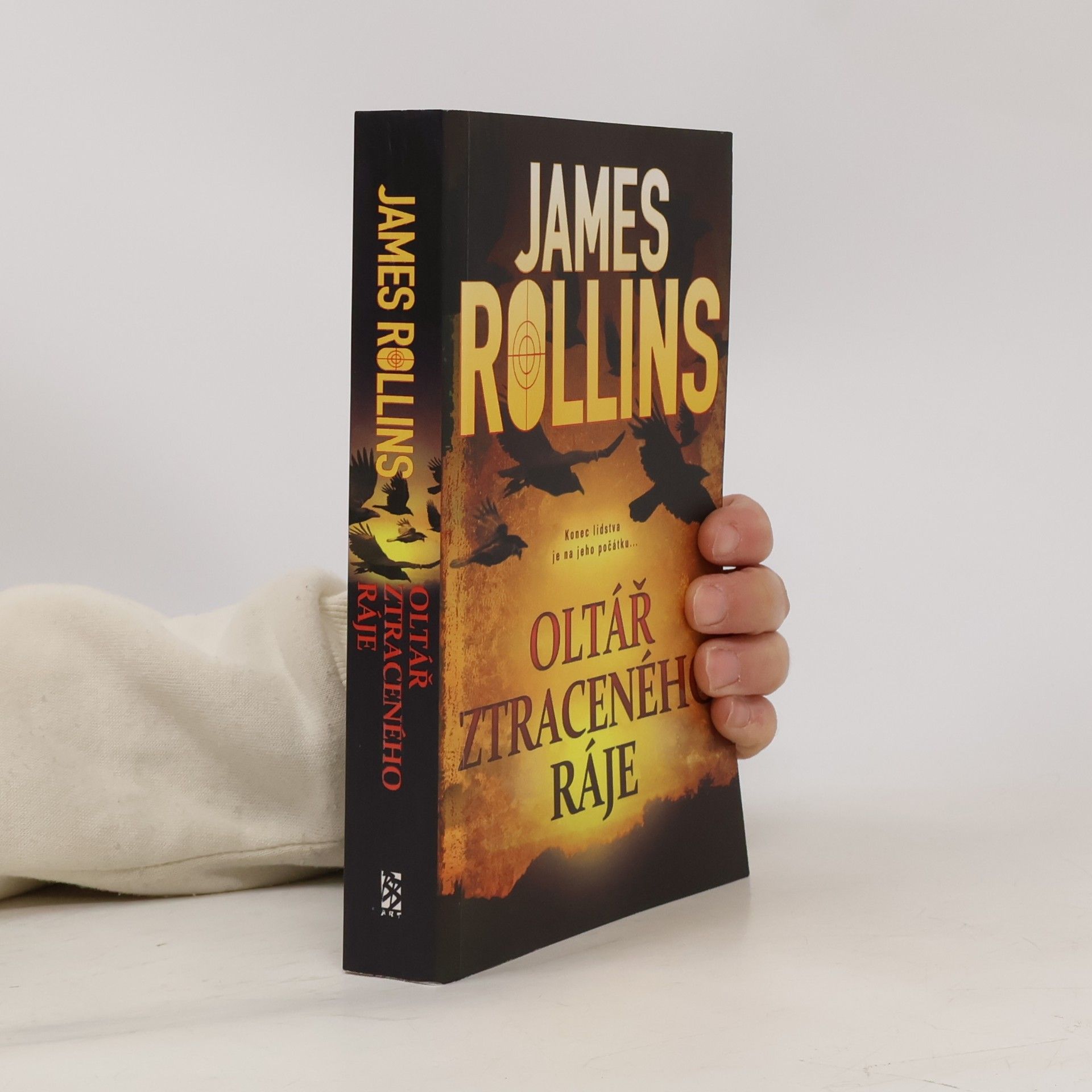 James Rollins Oltář ztraceného ráje