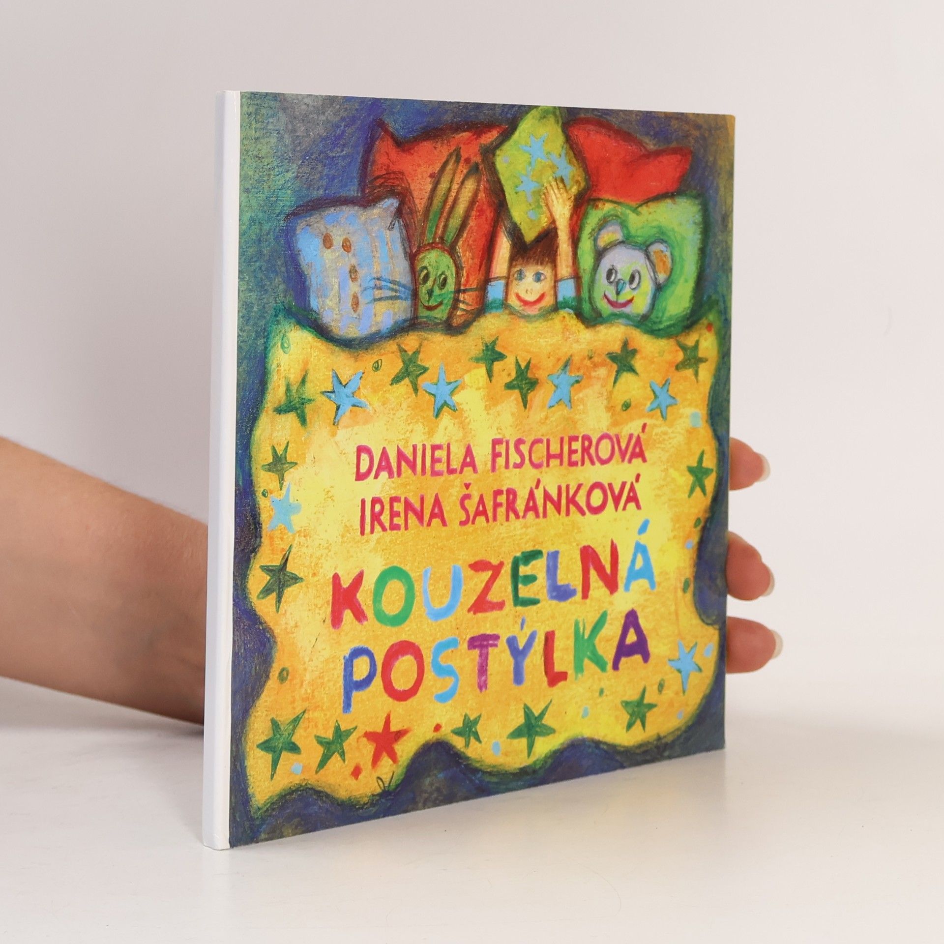 Daniela Fischer Kouzelná postýlka