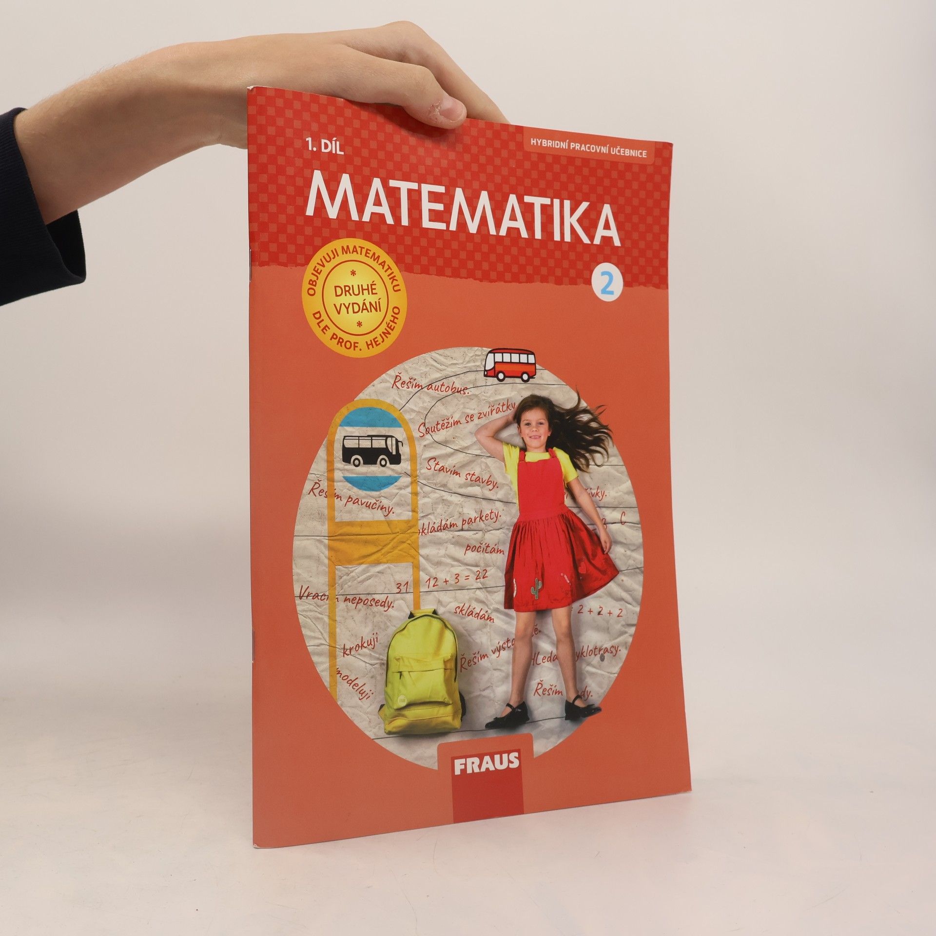 Collectif d'auteurs Matematika : hybridní pracovní učebnice pro 2. ročník základní školy 1.+ 2. díl