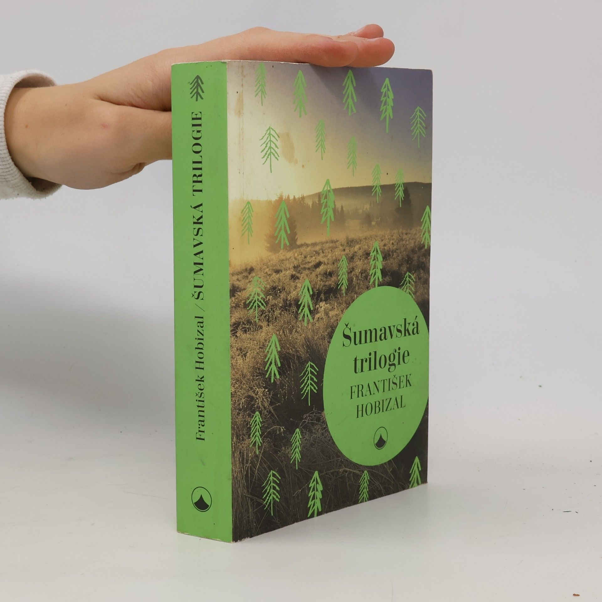 František Hobizal Šumavská trilogie