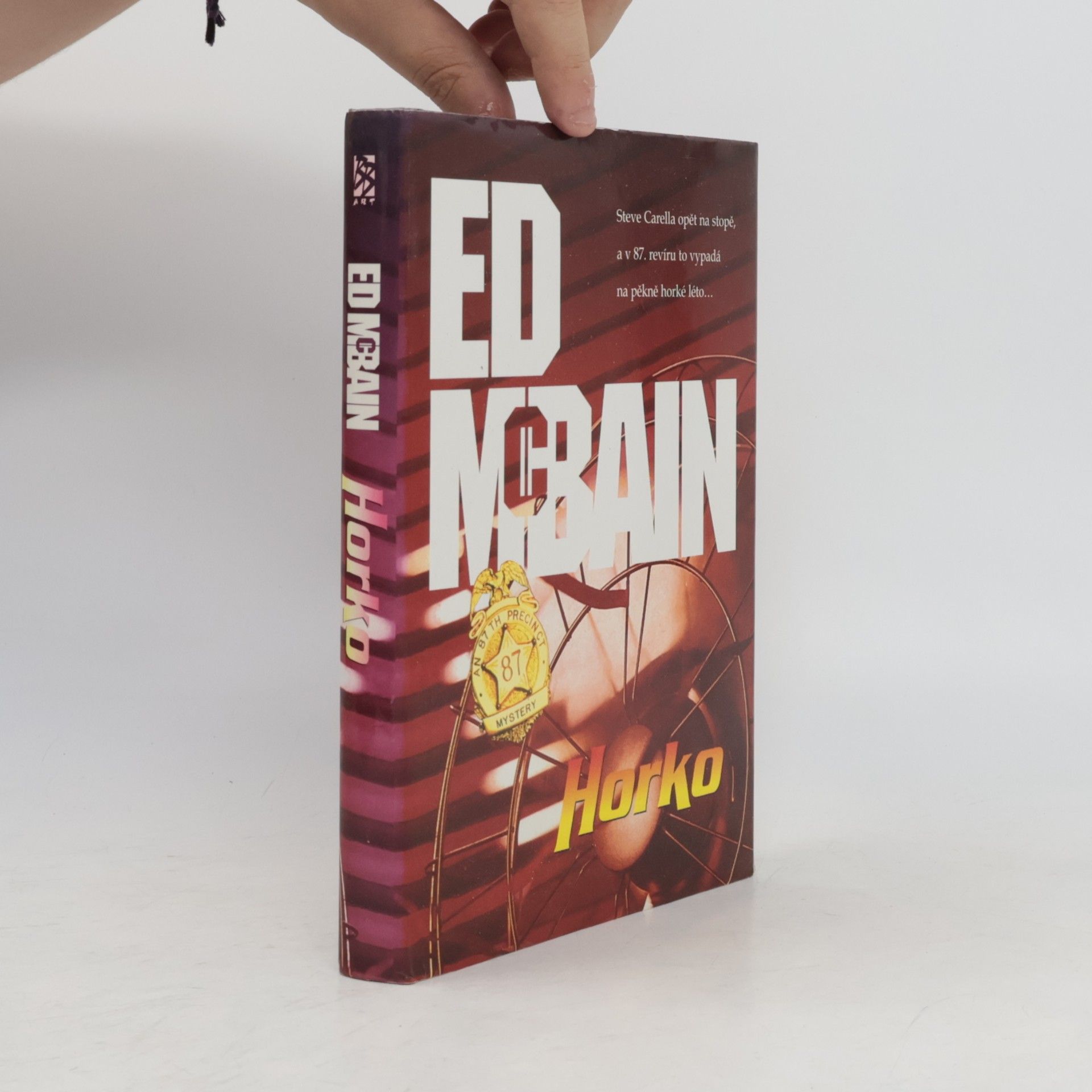 Ed McBain Horko. Příběh z 87. revíru.