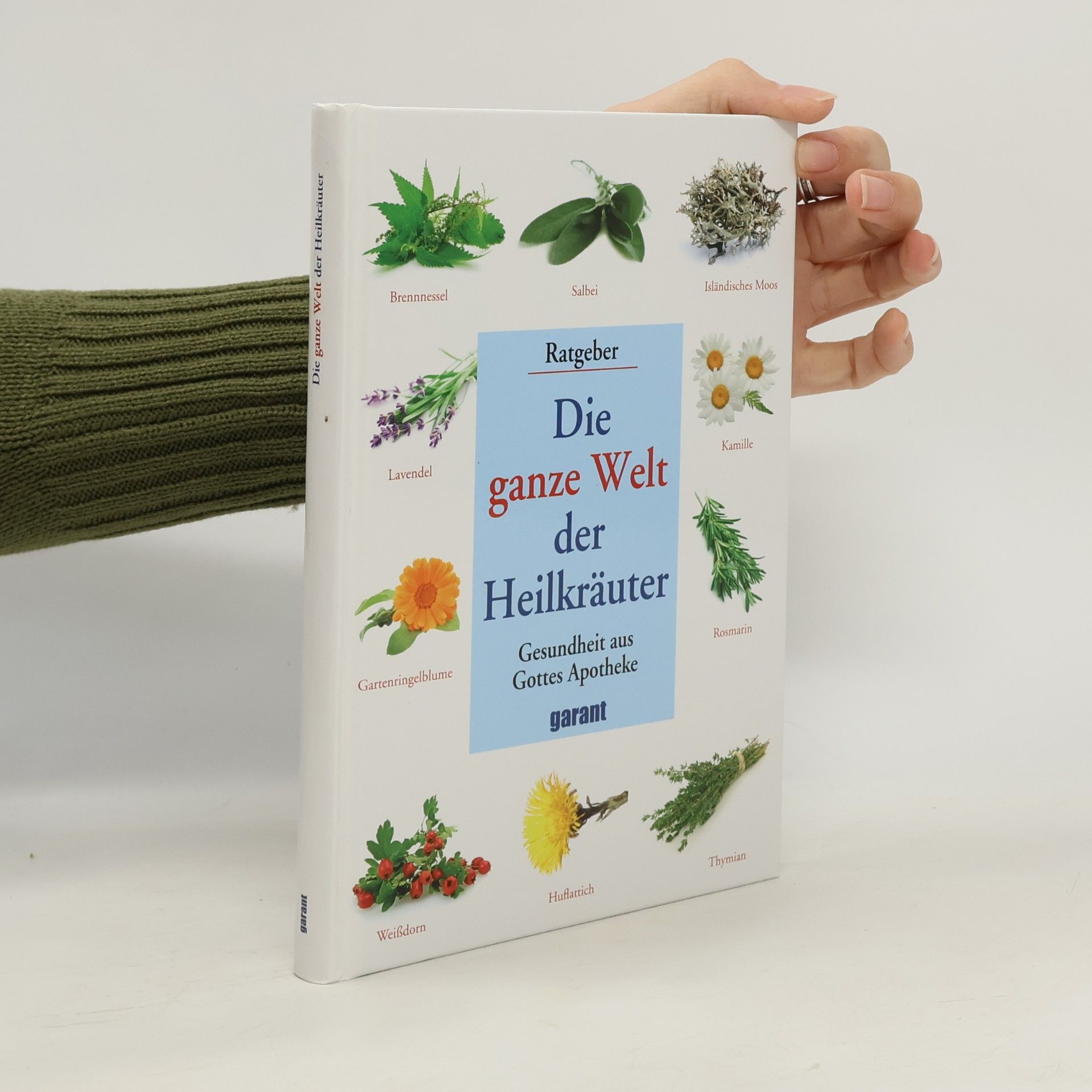 Ludmila Thurzová Die ganze Welt der Heilkräuter