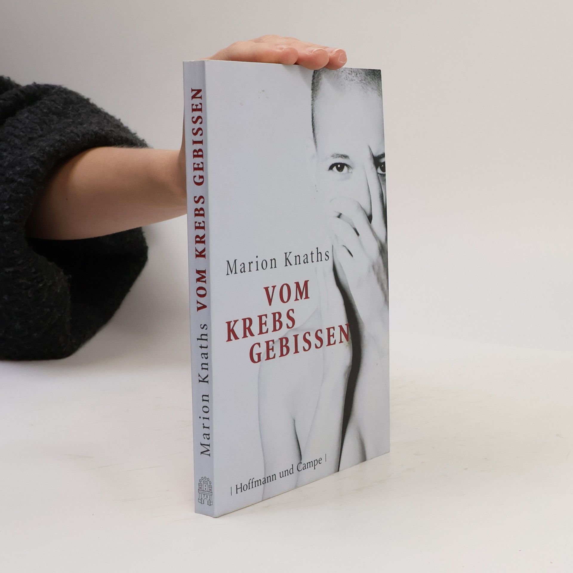 Marion Knaths Vom Krebs gebissen