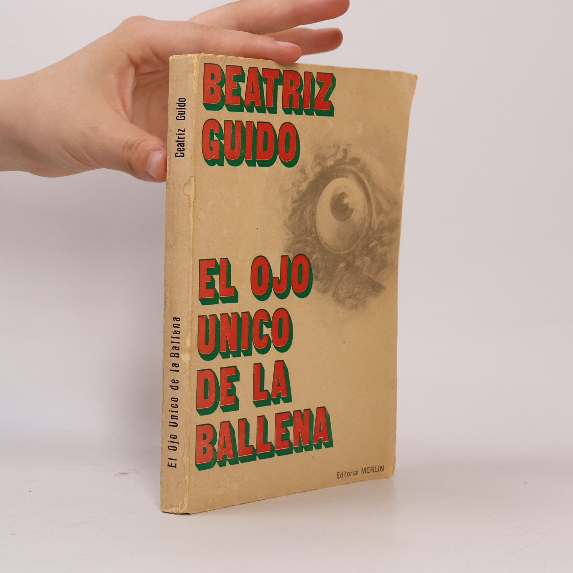 Beatriz Guido El Ojo unico de la ballena