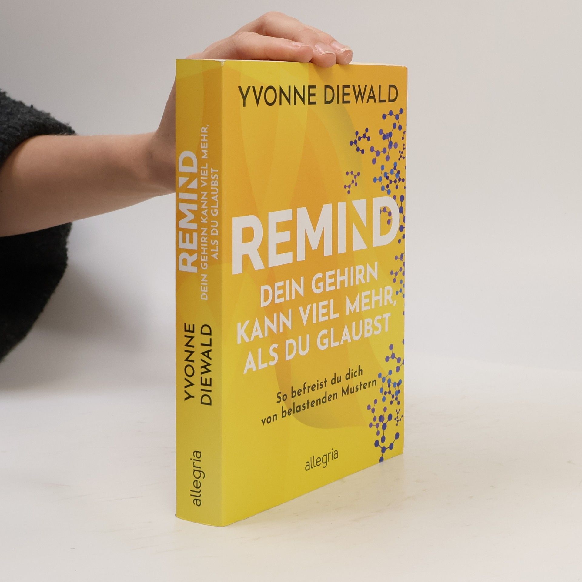 Yvonne Diewald REMIND Dein Gehirn kann viel mehr, als du glaubst