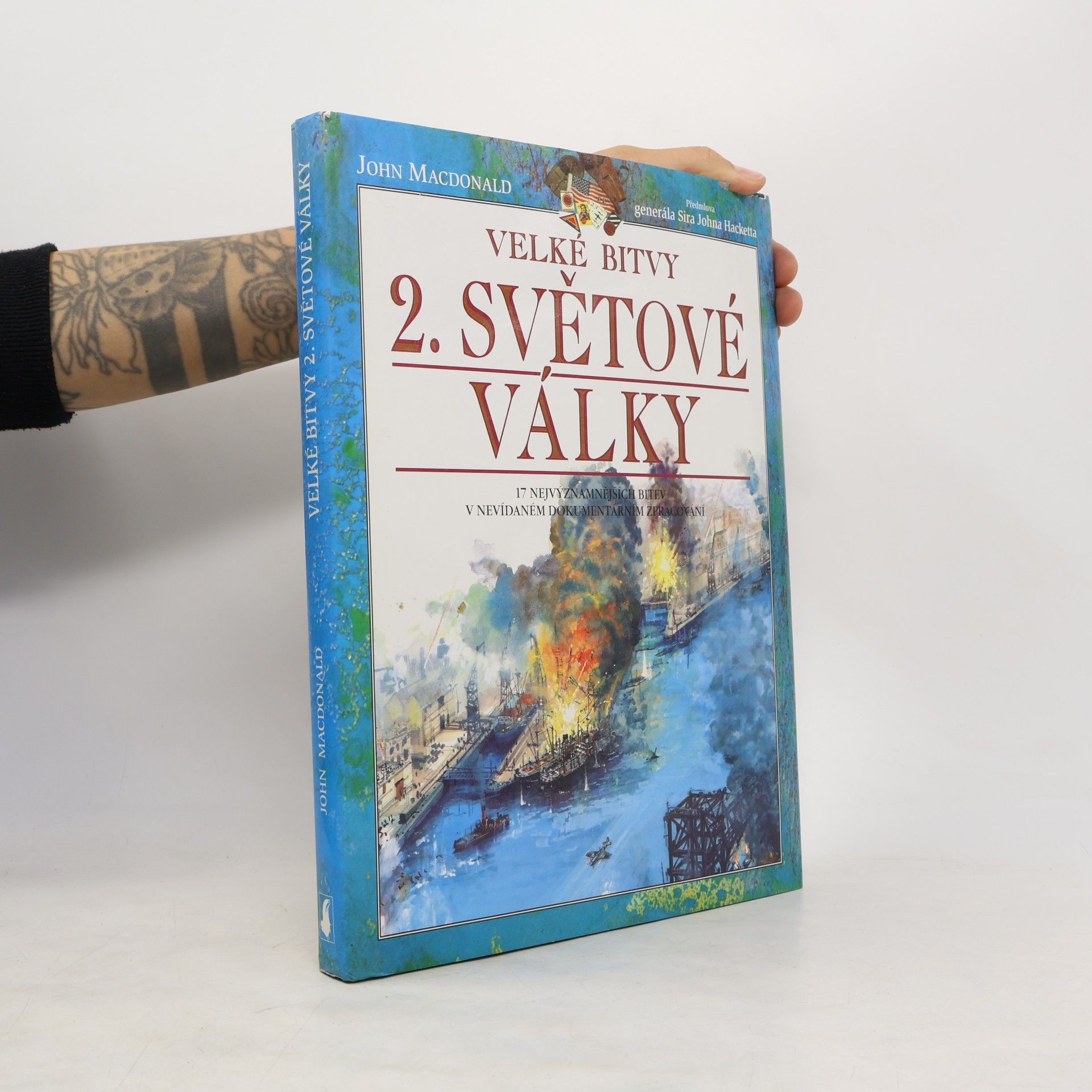 John Hackett Velké bitvy 2. světové války