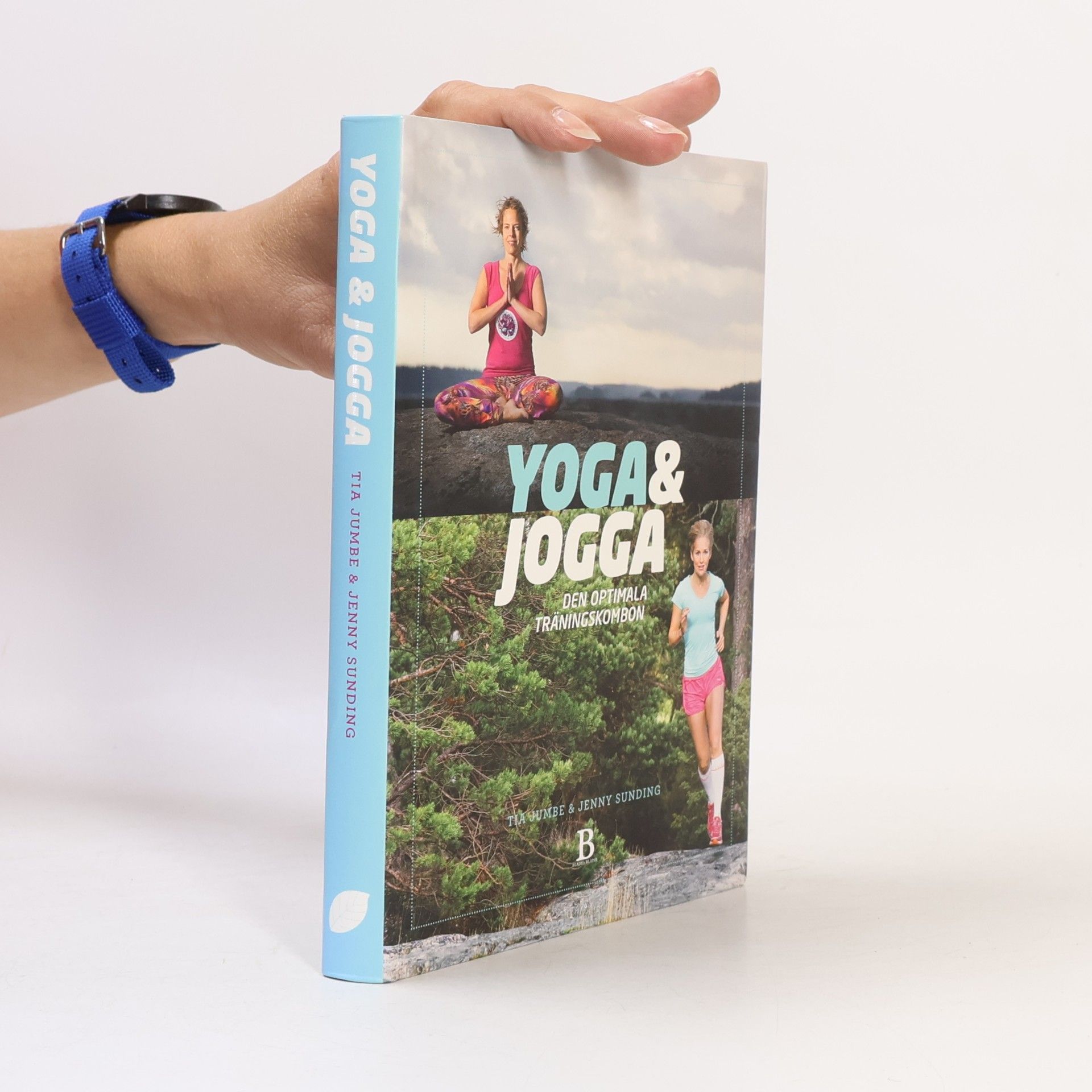 Jenny Sunding Yoga & jogga: den optimala träningskombon