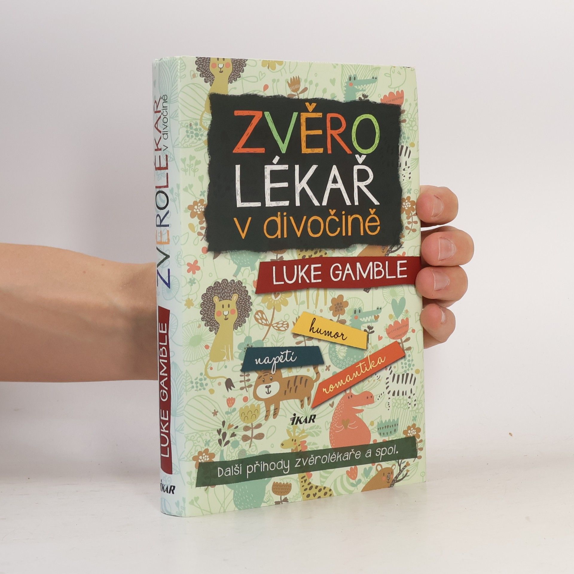 Luke Gamble Zvěrolékař v divočině