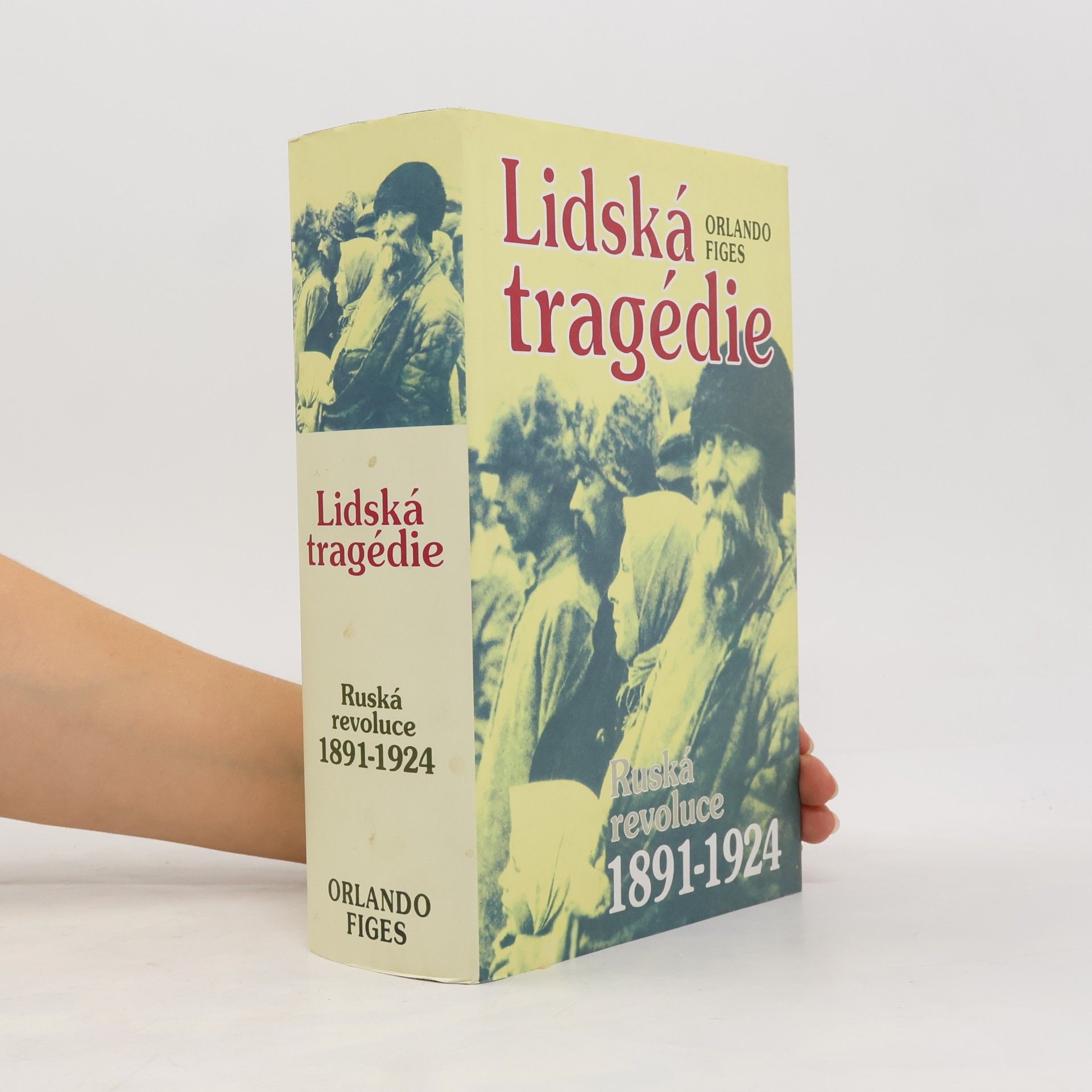 Orlando Figes Lidská tragédie