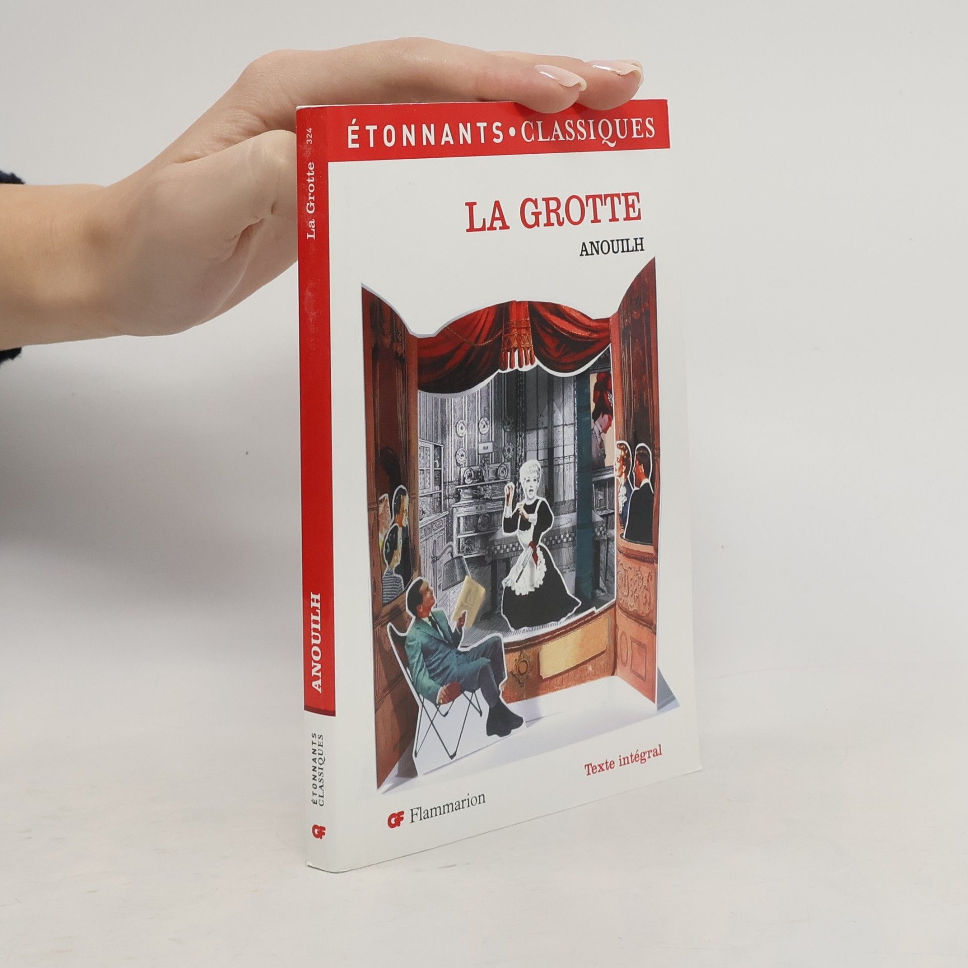 Jean Anouilh La Grotte: Texte intégral
