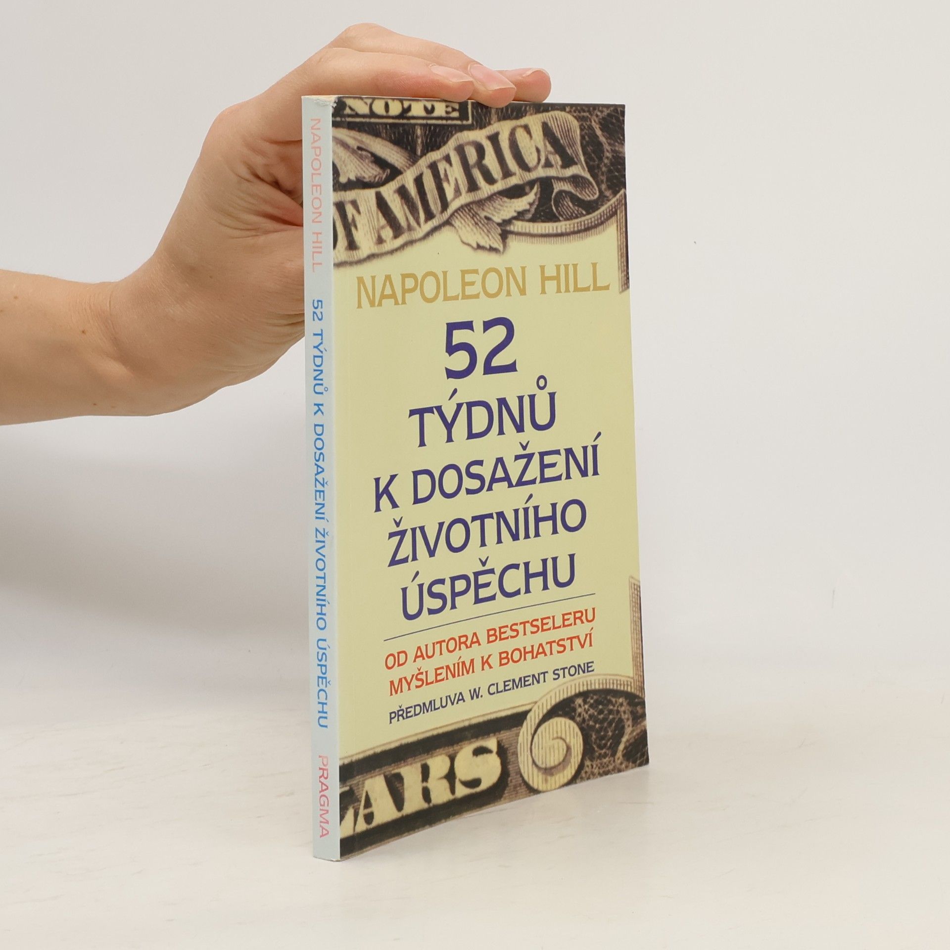 Napoleon Hill 52 týdnů k dosažení životního úspěchu