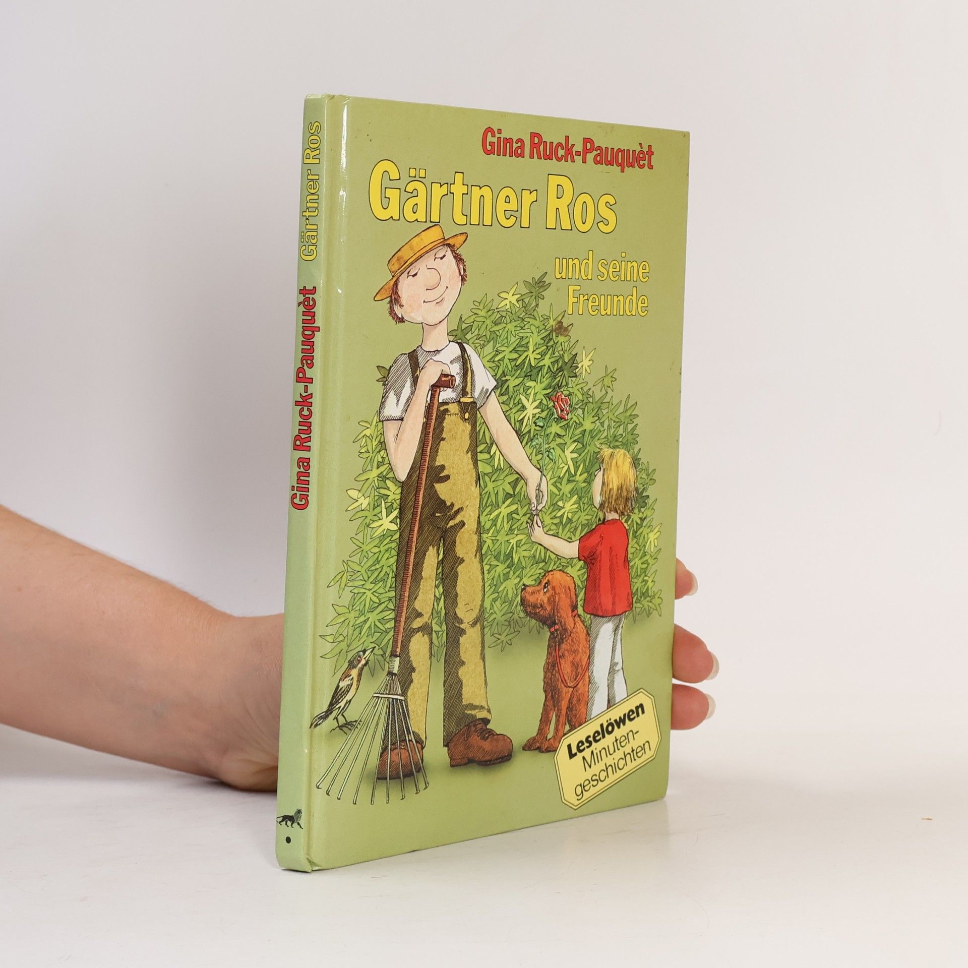 Gärtner Ros und seine Freunde