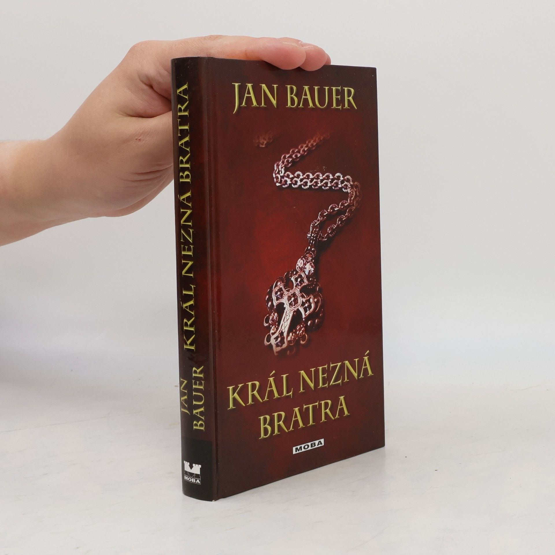 Jan Bauer Král nezná bratra