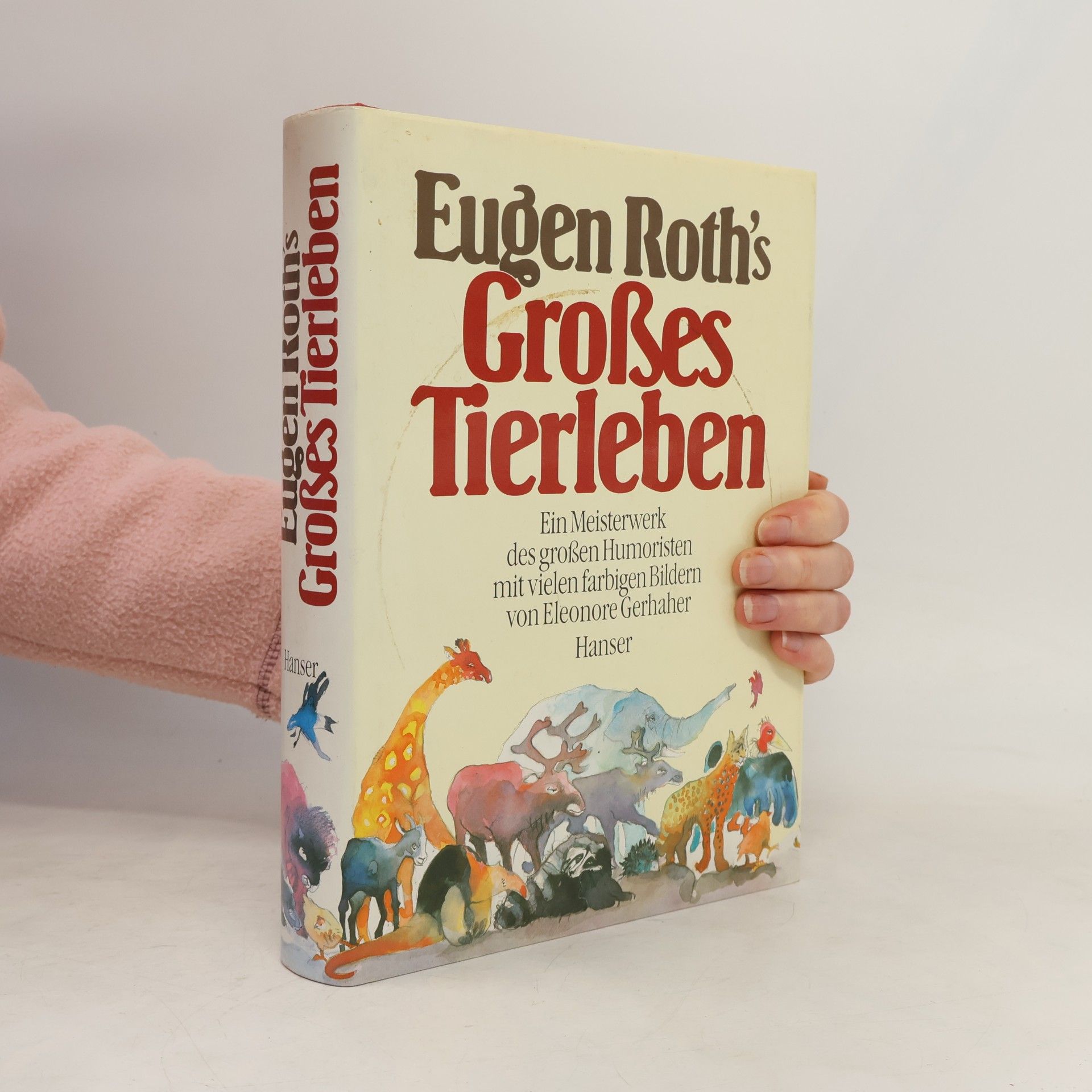 Julius Himpel Eugen Roth's Großes Tierleben