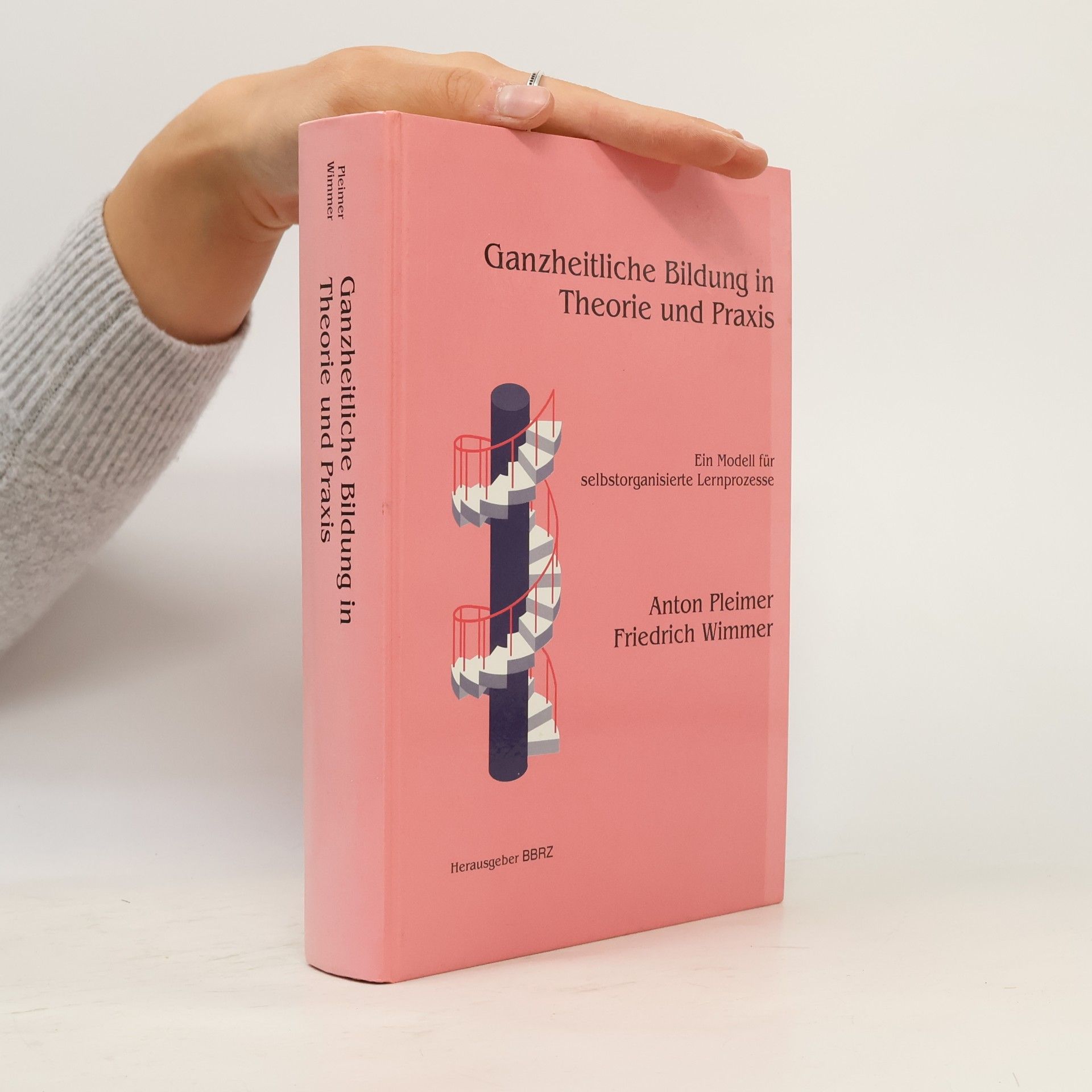 Ganzheitliche Bildung in Theorie und Praxis