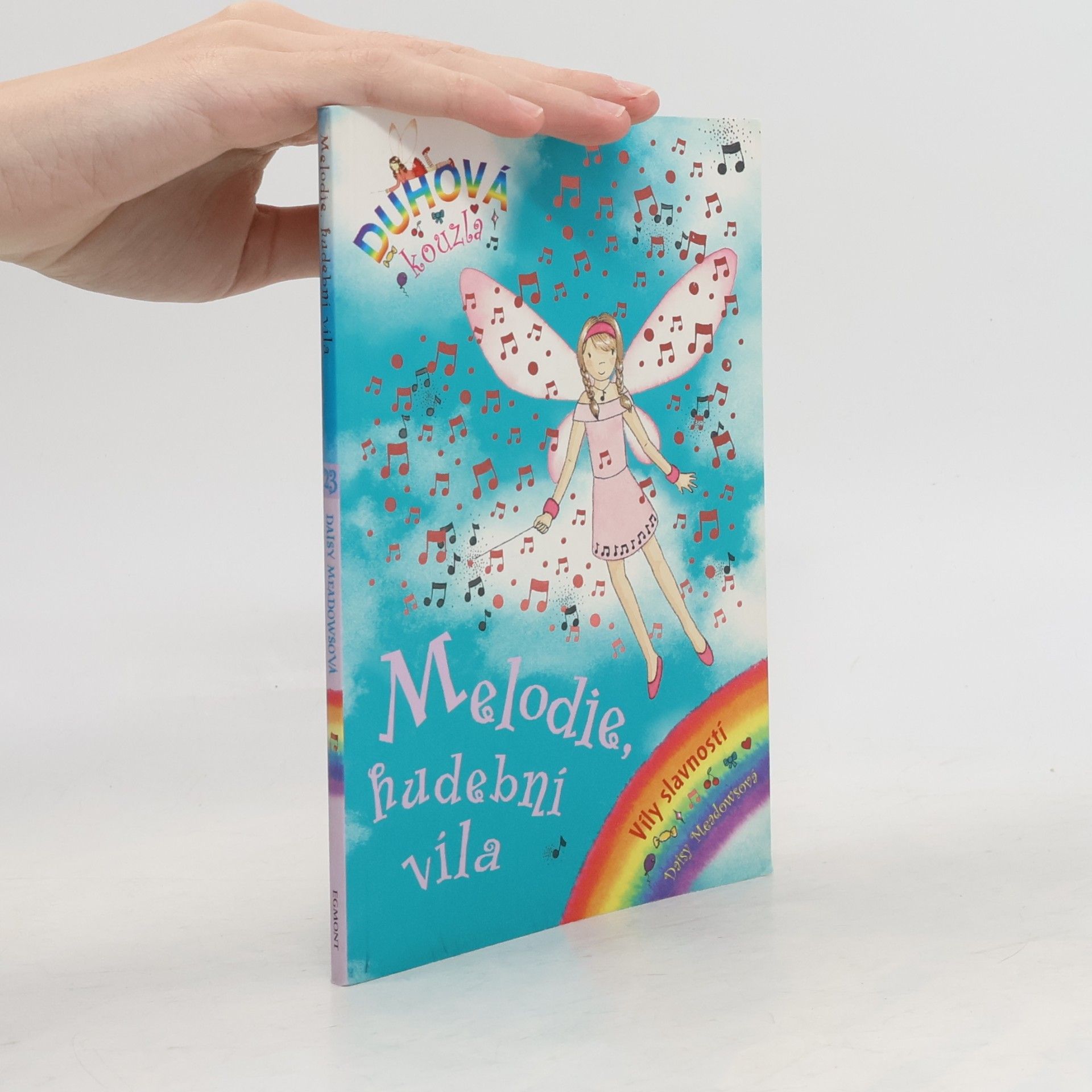 Daisy Meadows Duhová kouzla. Víly slavností. 23. díl, Melodie, hudební víla