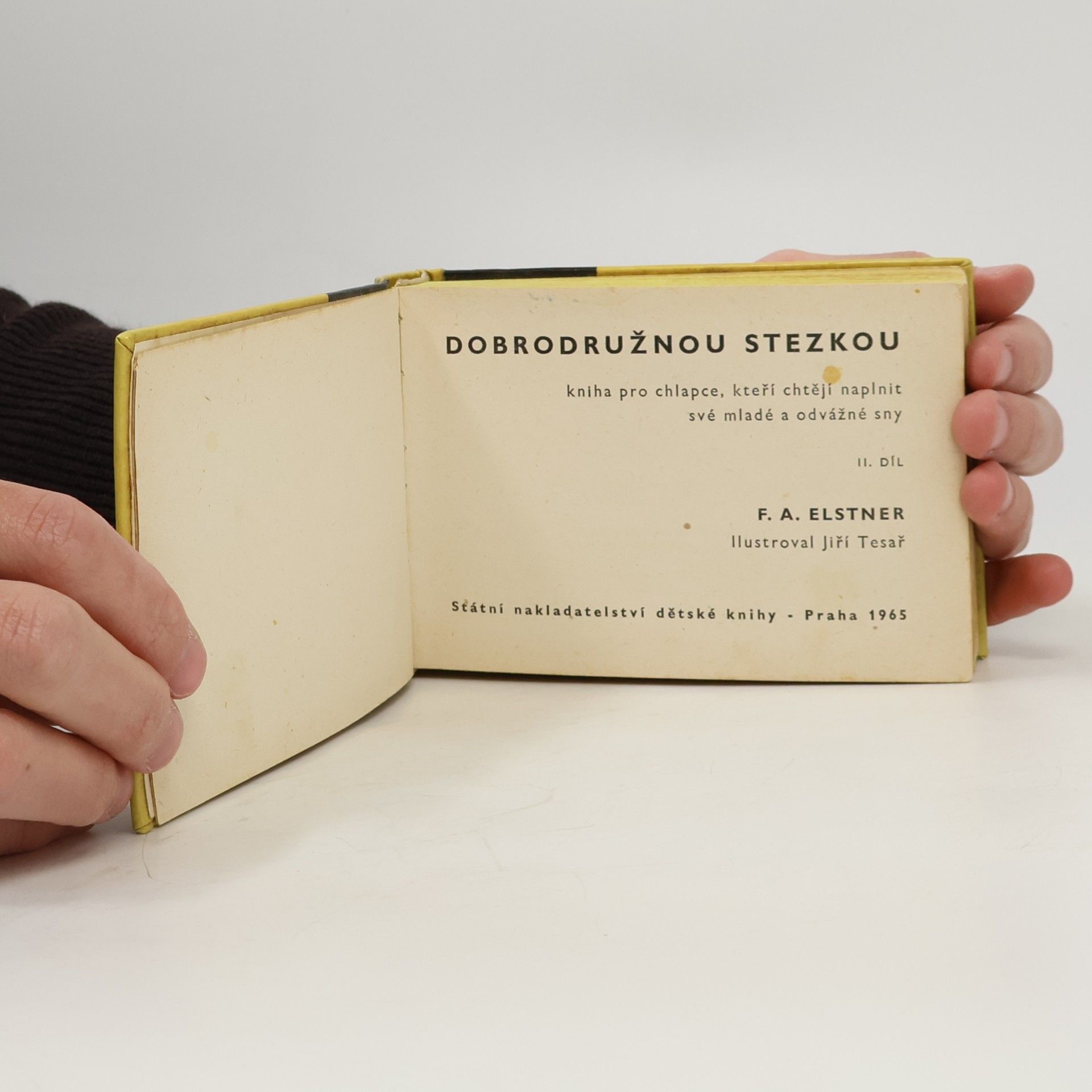 František Alexander Elstner Dobrodružnou stezkou II.