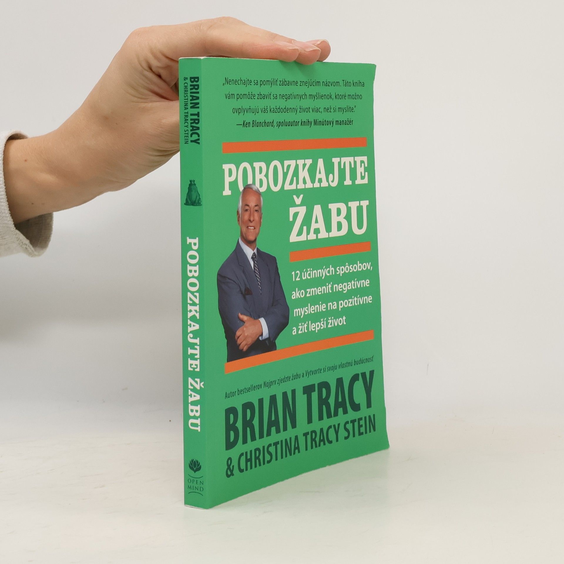 Brian Tracy Pobozkajte žabu