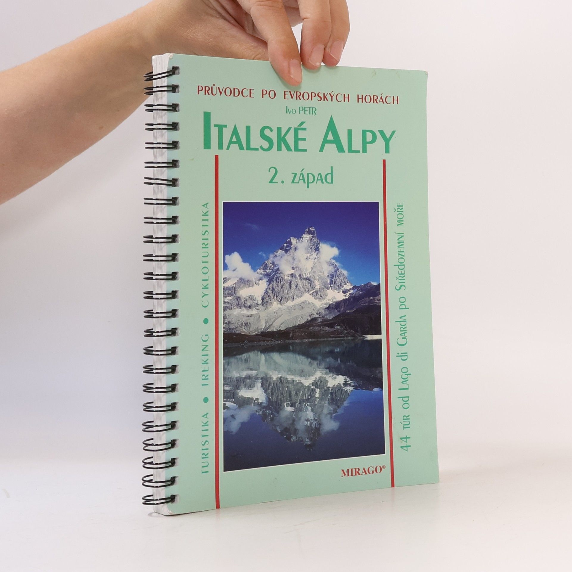 Ivo Petr Italské Alpy: II. západ