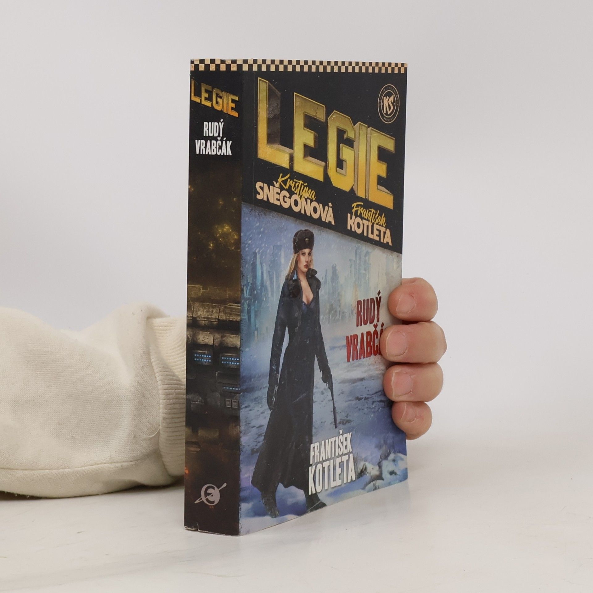 Kristýna Sněgoňová Legie. Rudý vrabčák