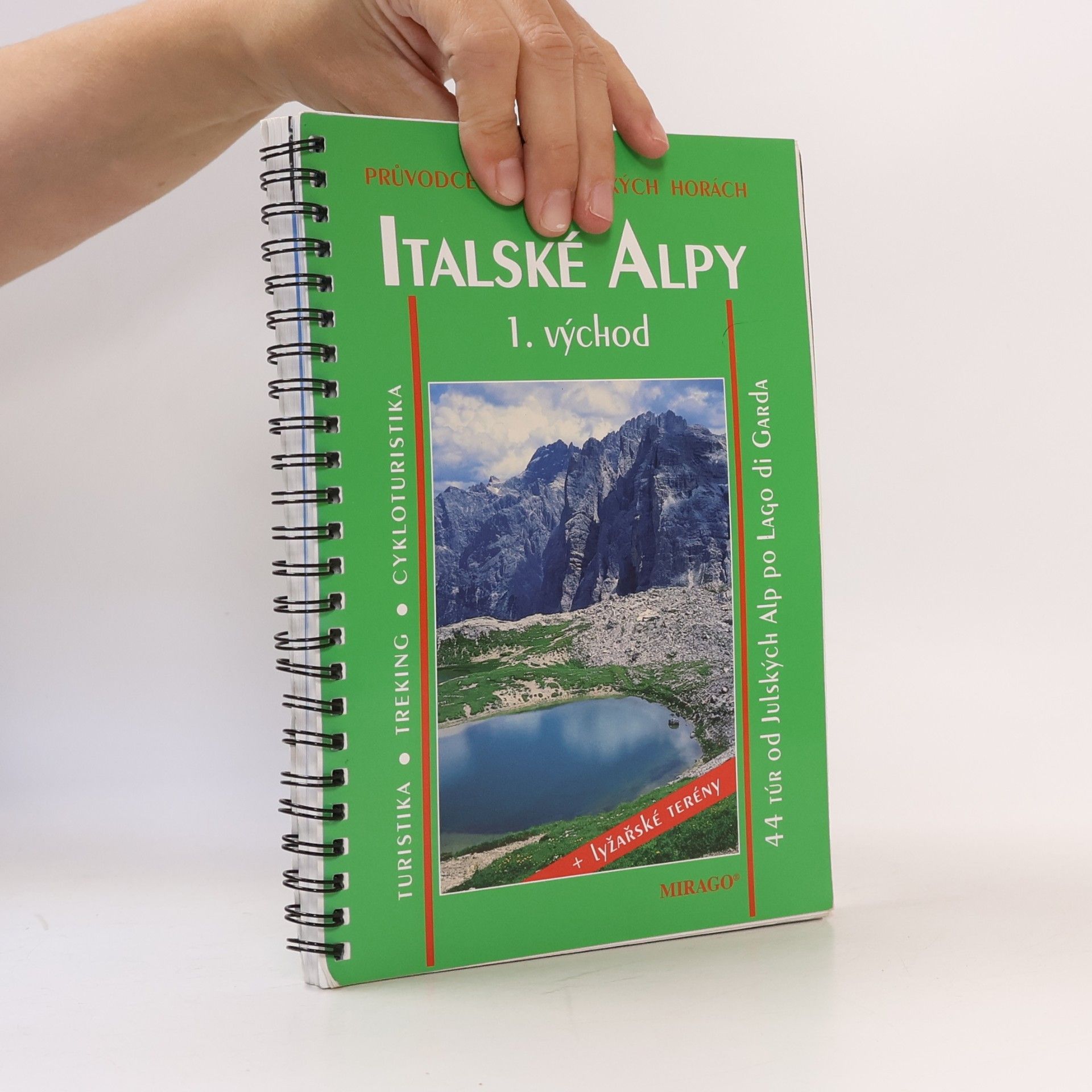 Ivo Petr Italské Alpy: I. východ