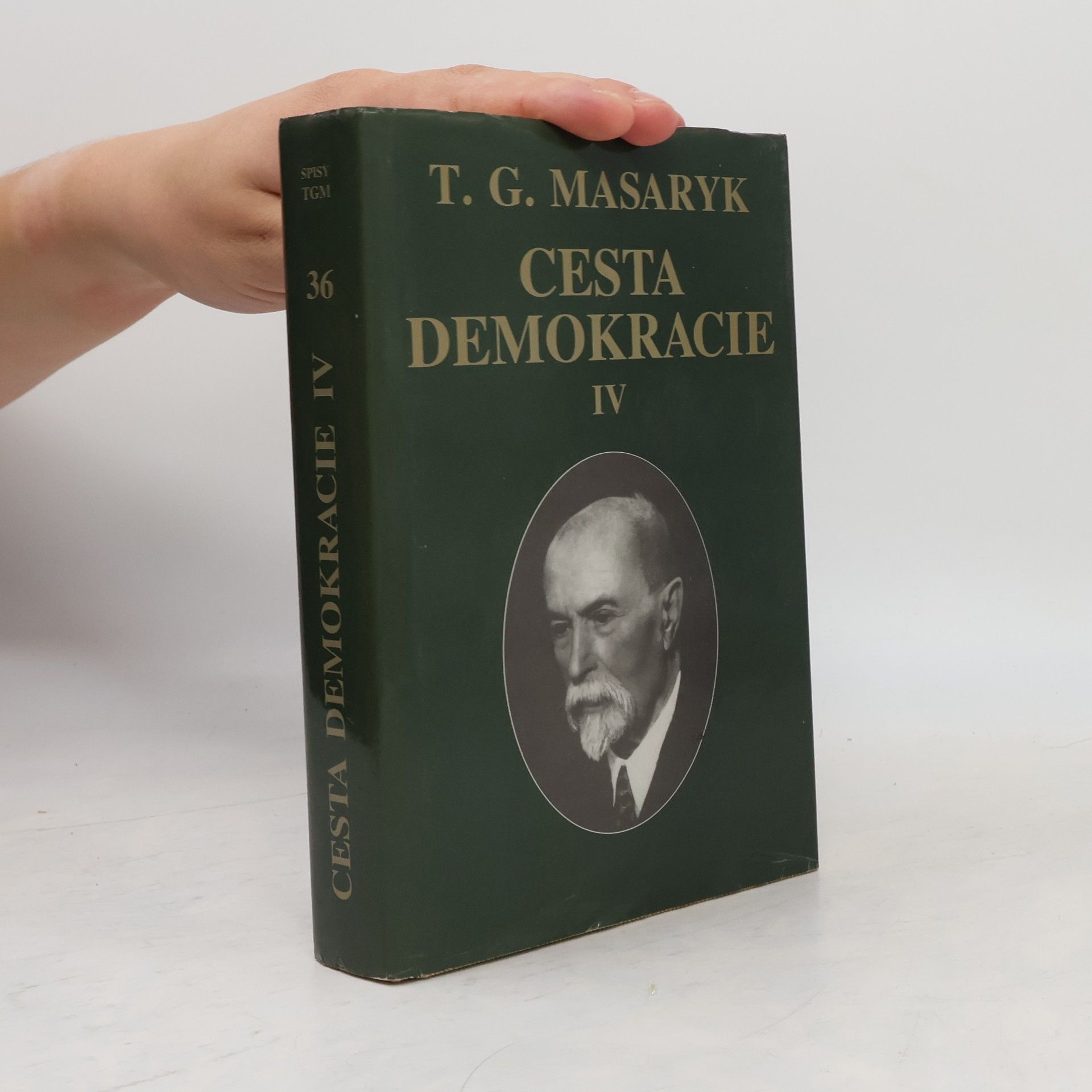 Cesta demokracie. IV, Projevy, články, rozhovory 1929-1937