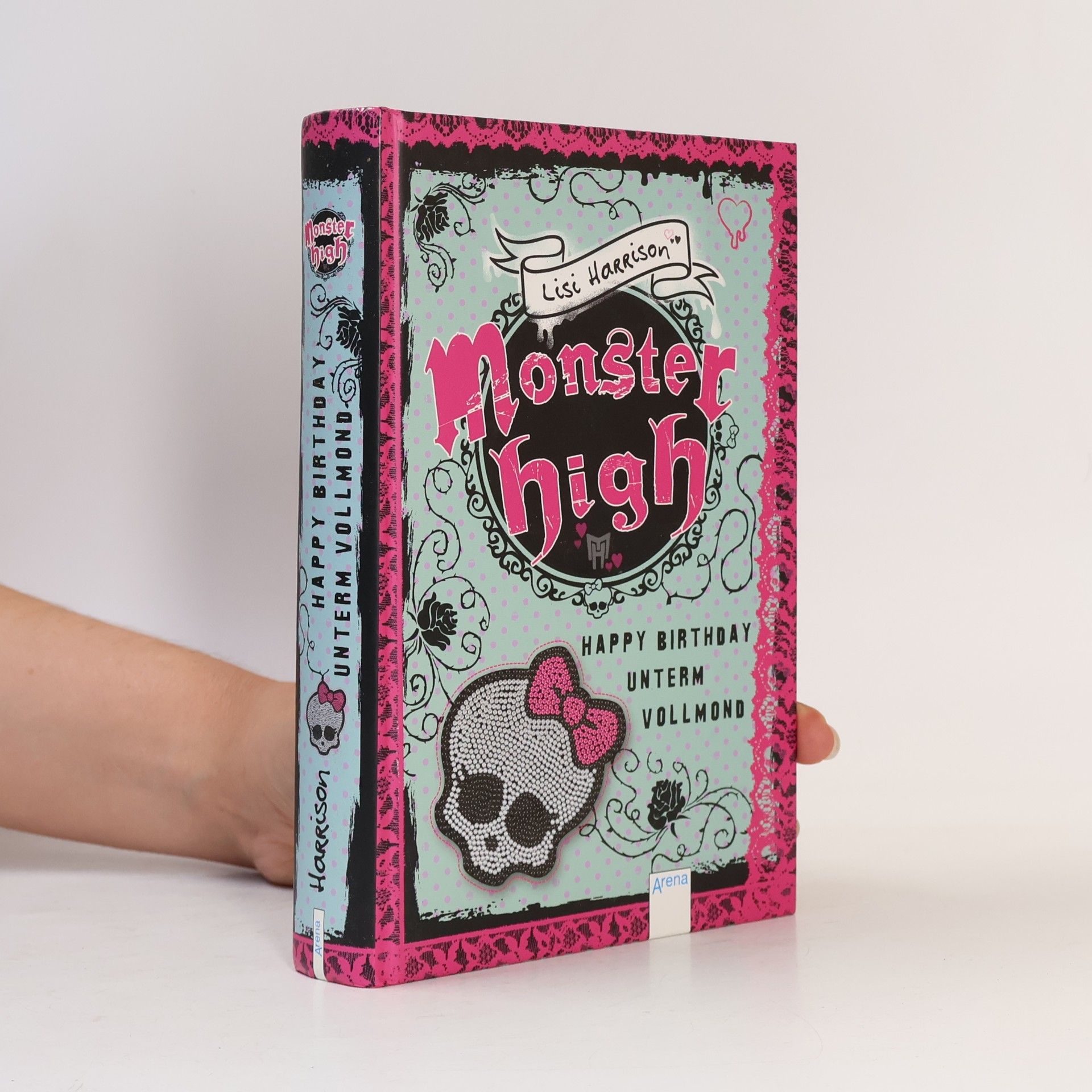 Lisi Harrison Monster High: Happy Birthday unterm Vollmond