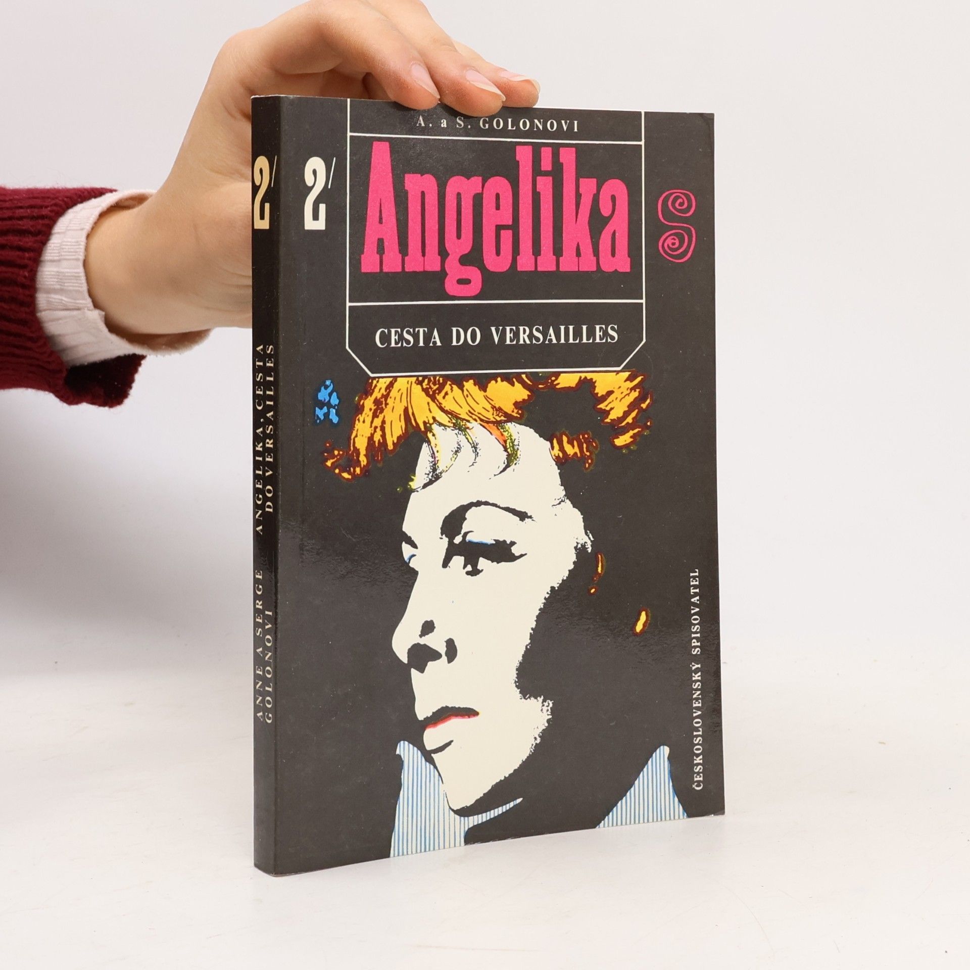 Anne Golon Angelika 2 - Cesta do Versailles.