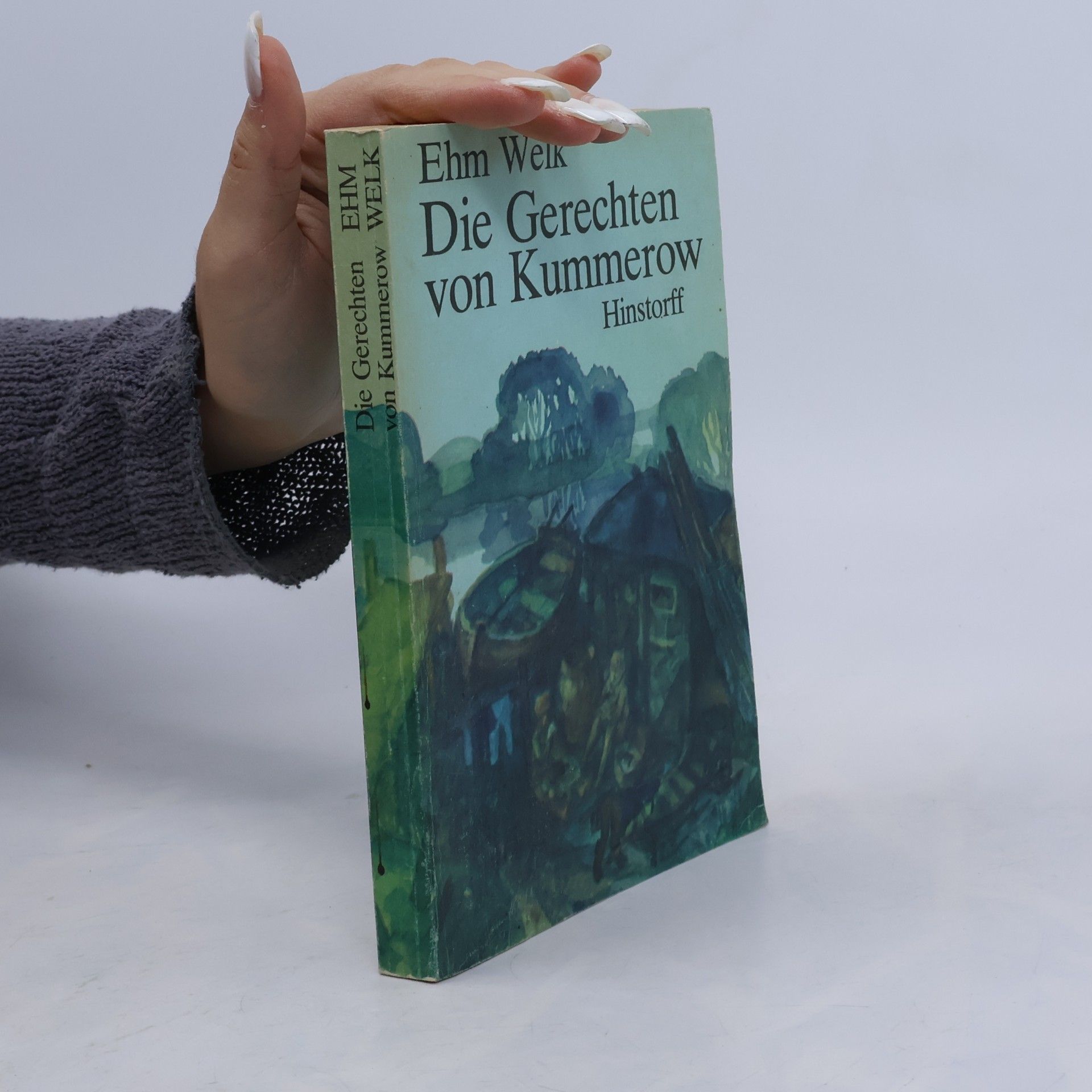 Ehm Welk Die Gerechten von Kummerow