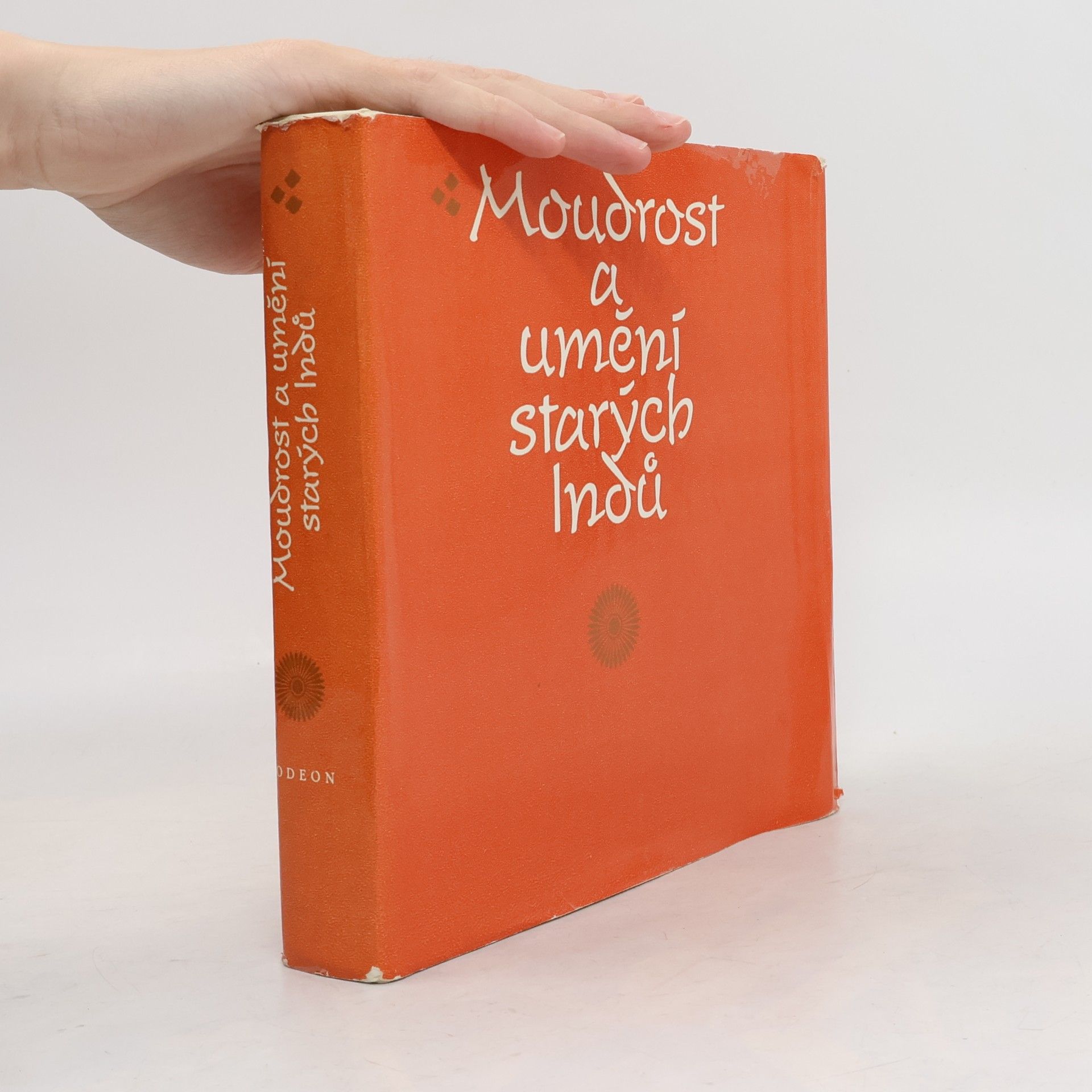 Dušan Zbavitel Moudrost a umění starých Indů