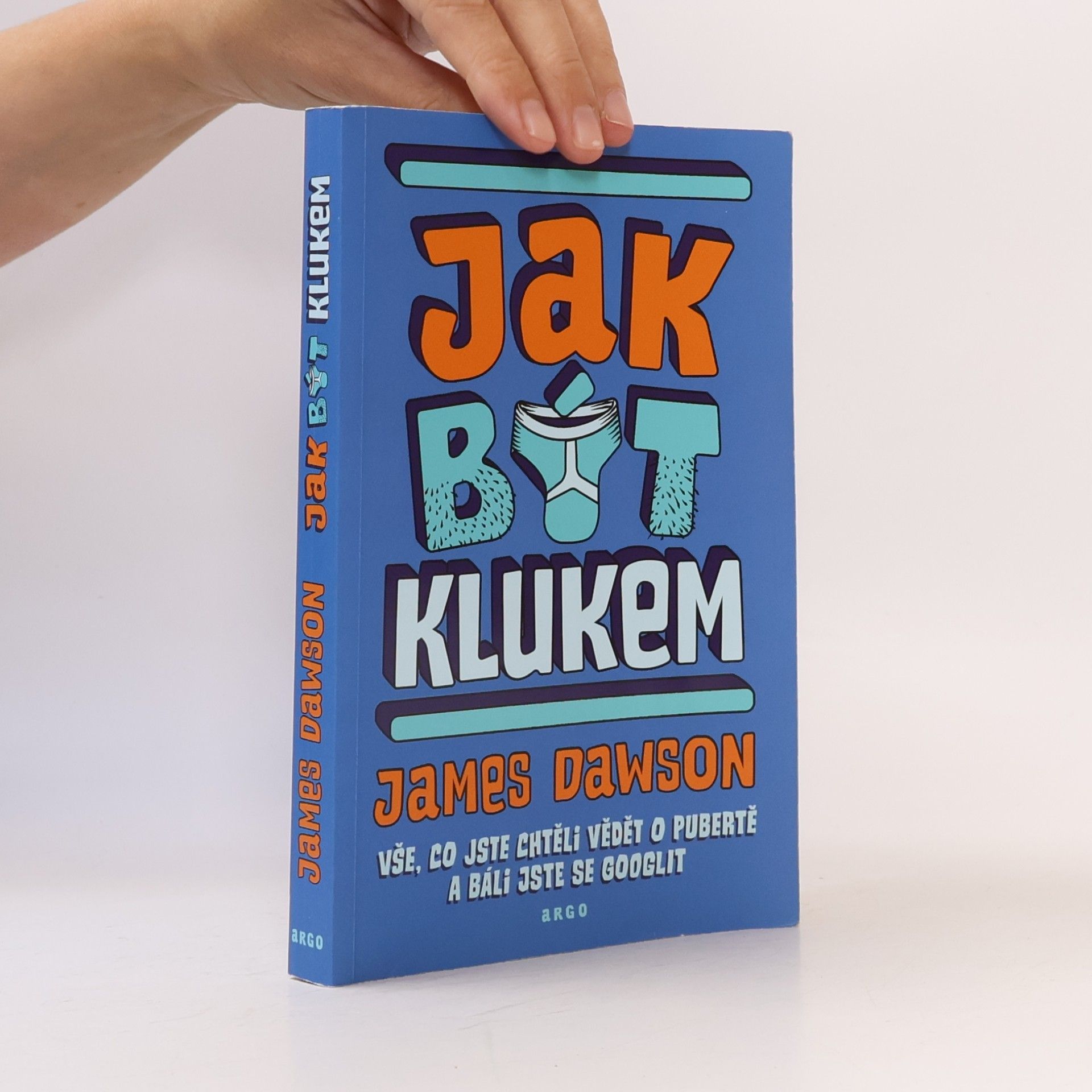 Juno Dawson Jak být klukem