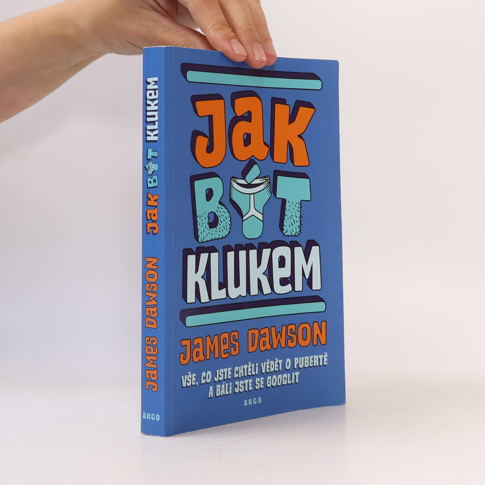 Juno Dawson Jak být klukem