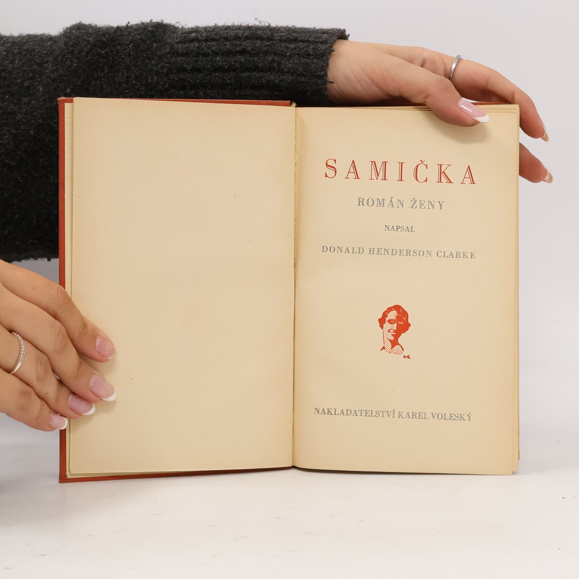 Donald Henderson Clarke Samička: Román ženy