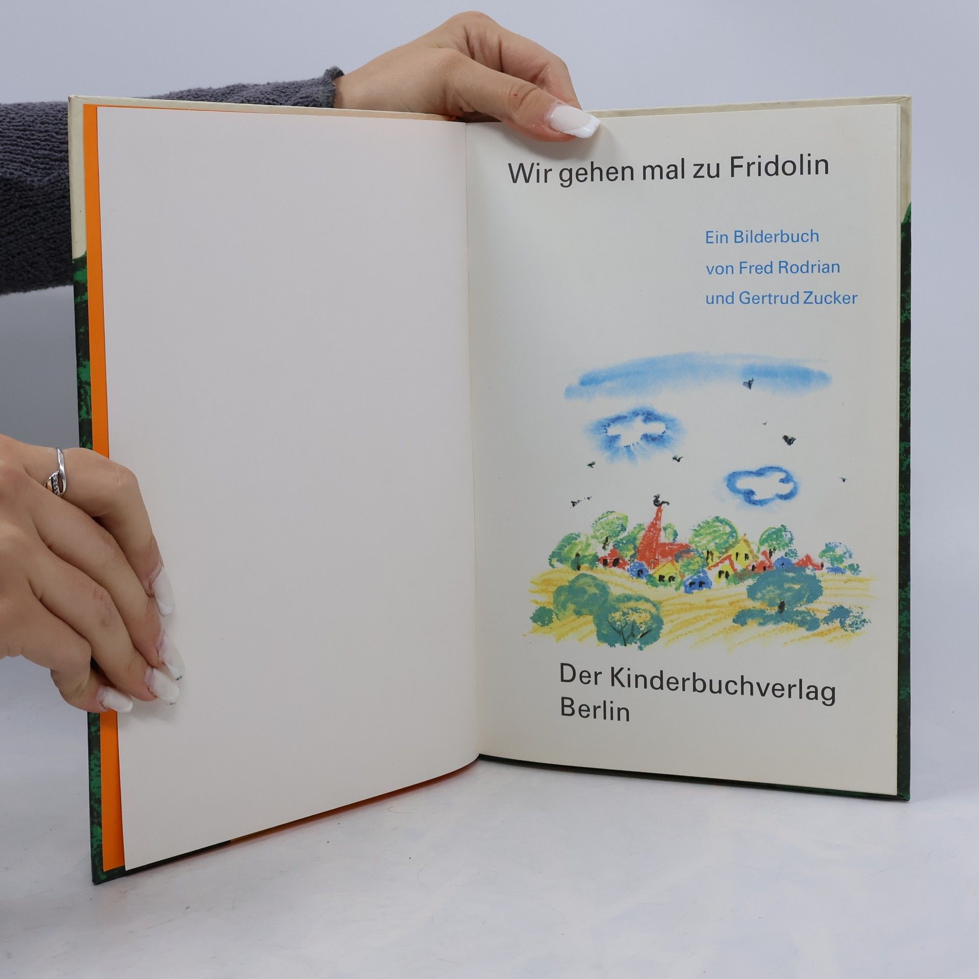 Fred Rodrian Wir gehen mal zu Fridolin