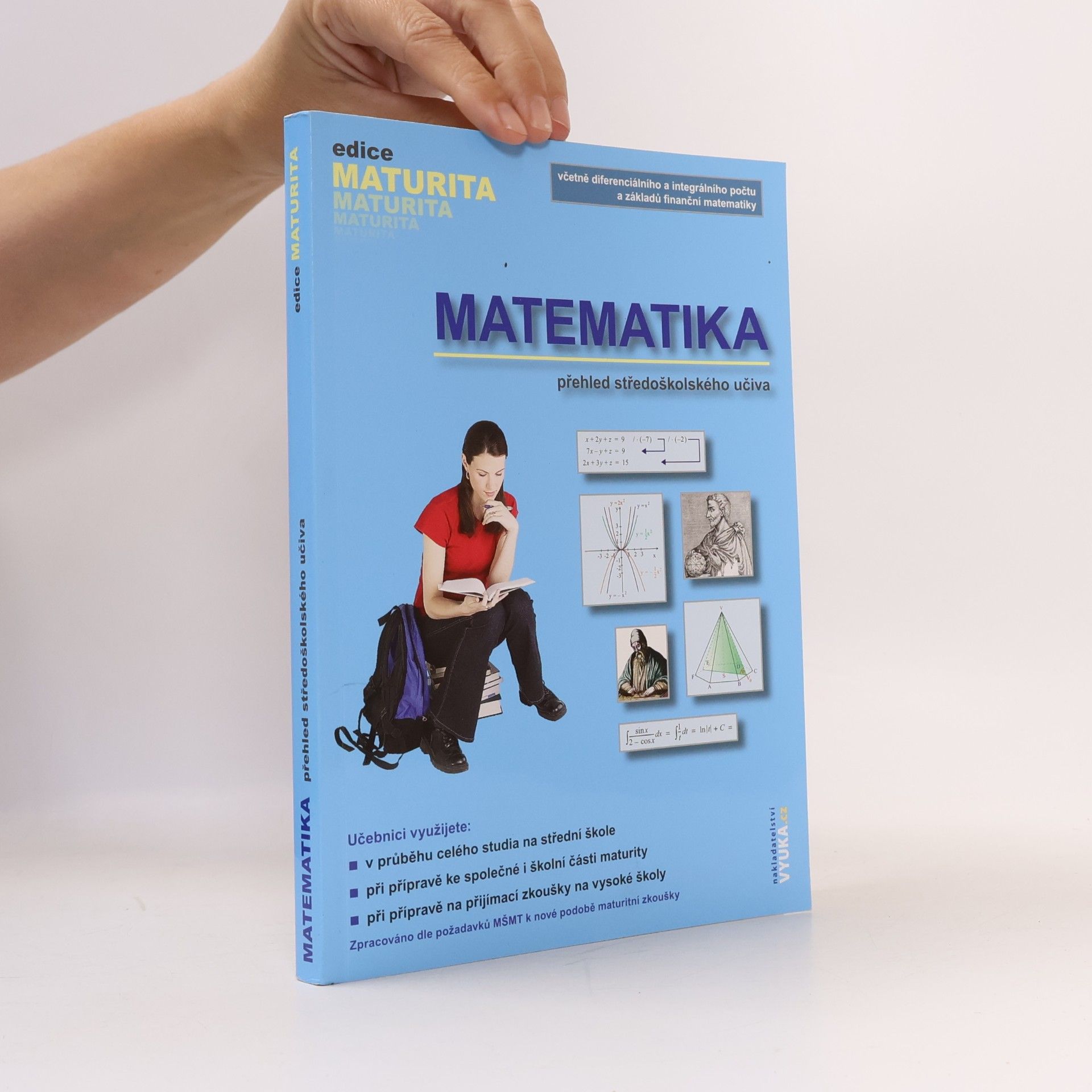 Eva Cibulková Matematika. Přehled středoškolského učiva