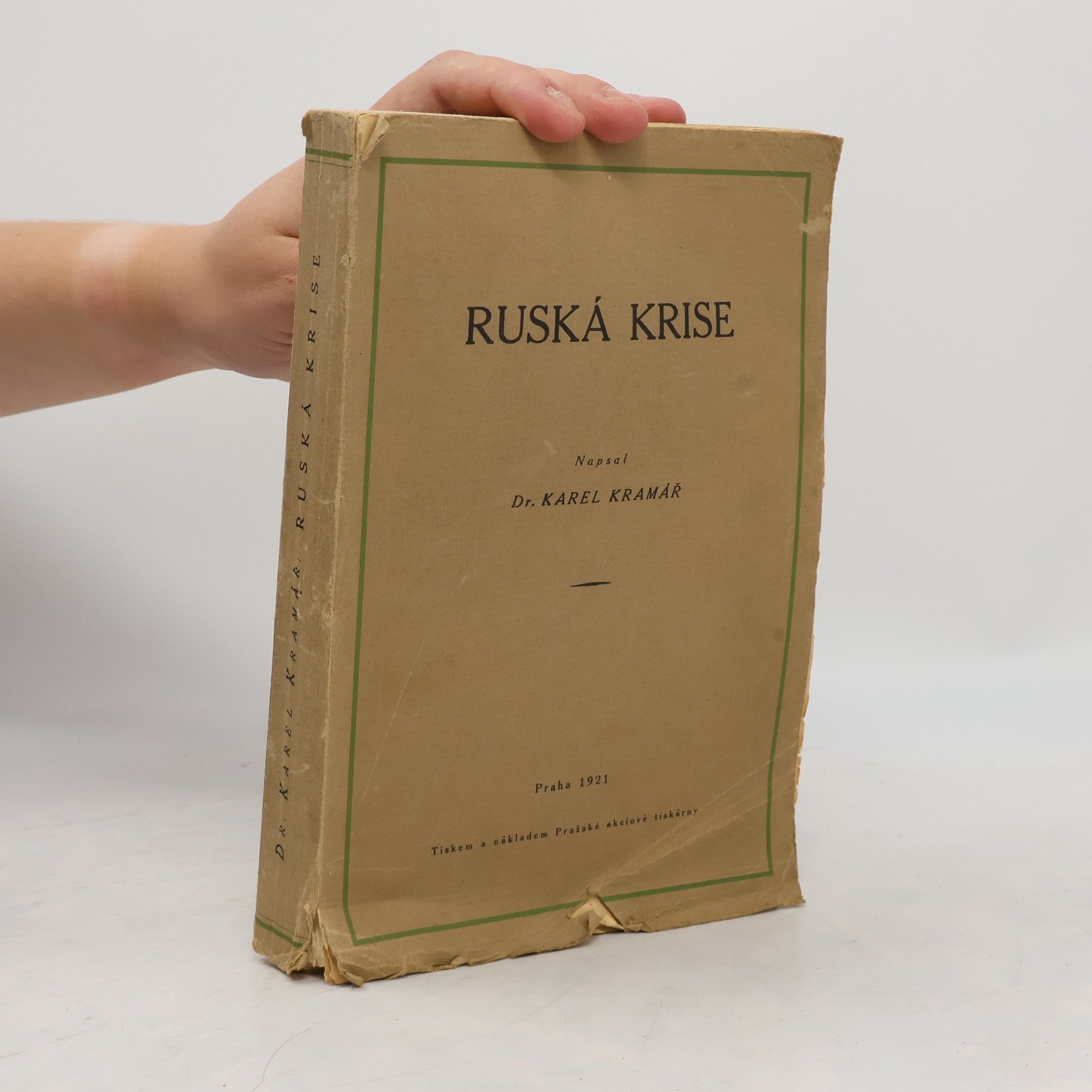 Karel Kramář Ruská krise