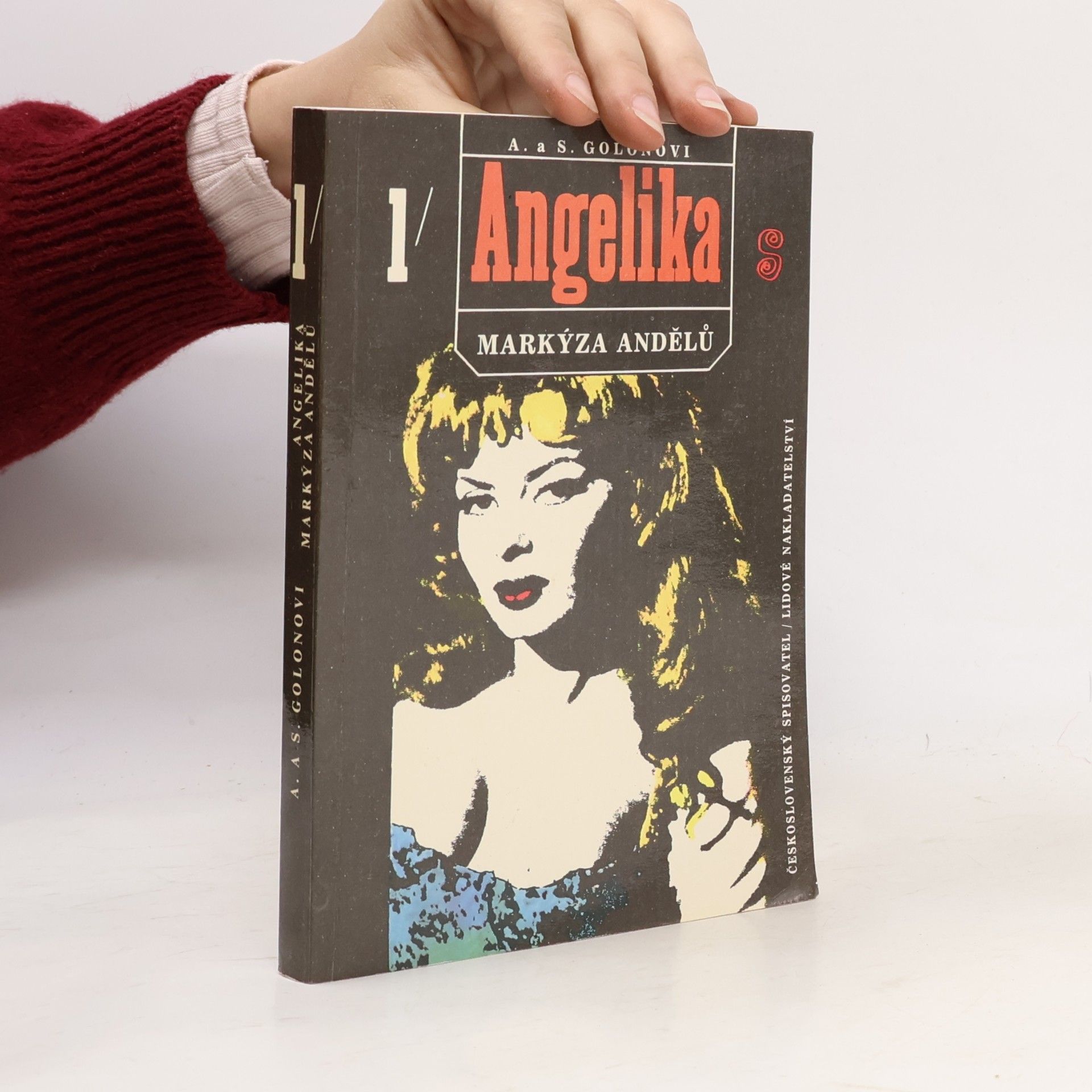Anne Golon Angelika, markýza andělů. První díl