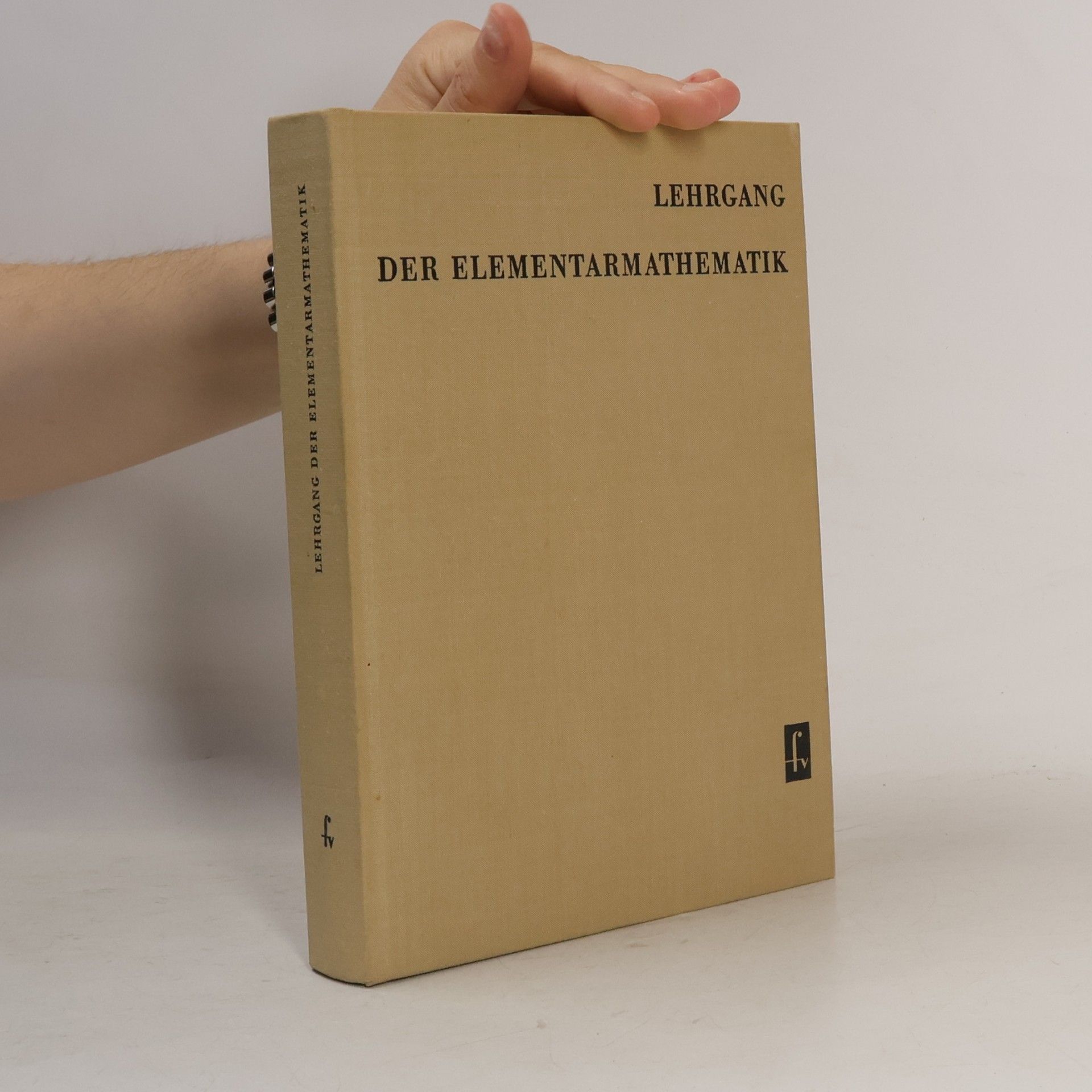 Lehrgang der Elementarmathematik