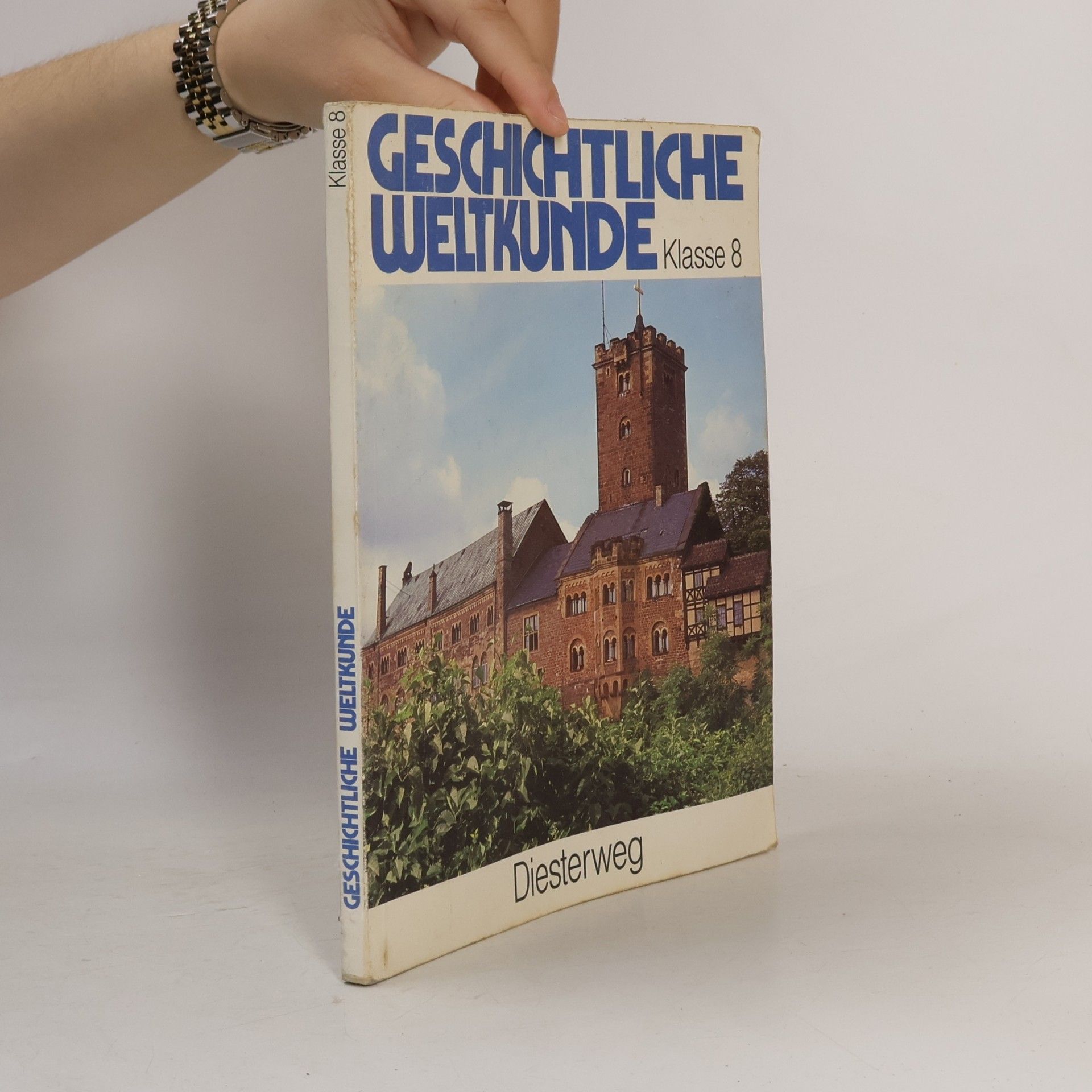 kolektiv Geschichtliche Weltkunde Klasse 8