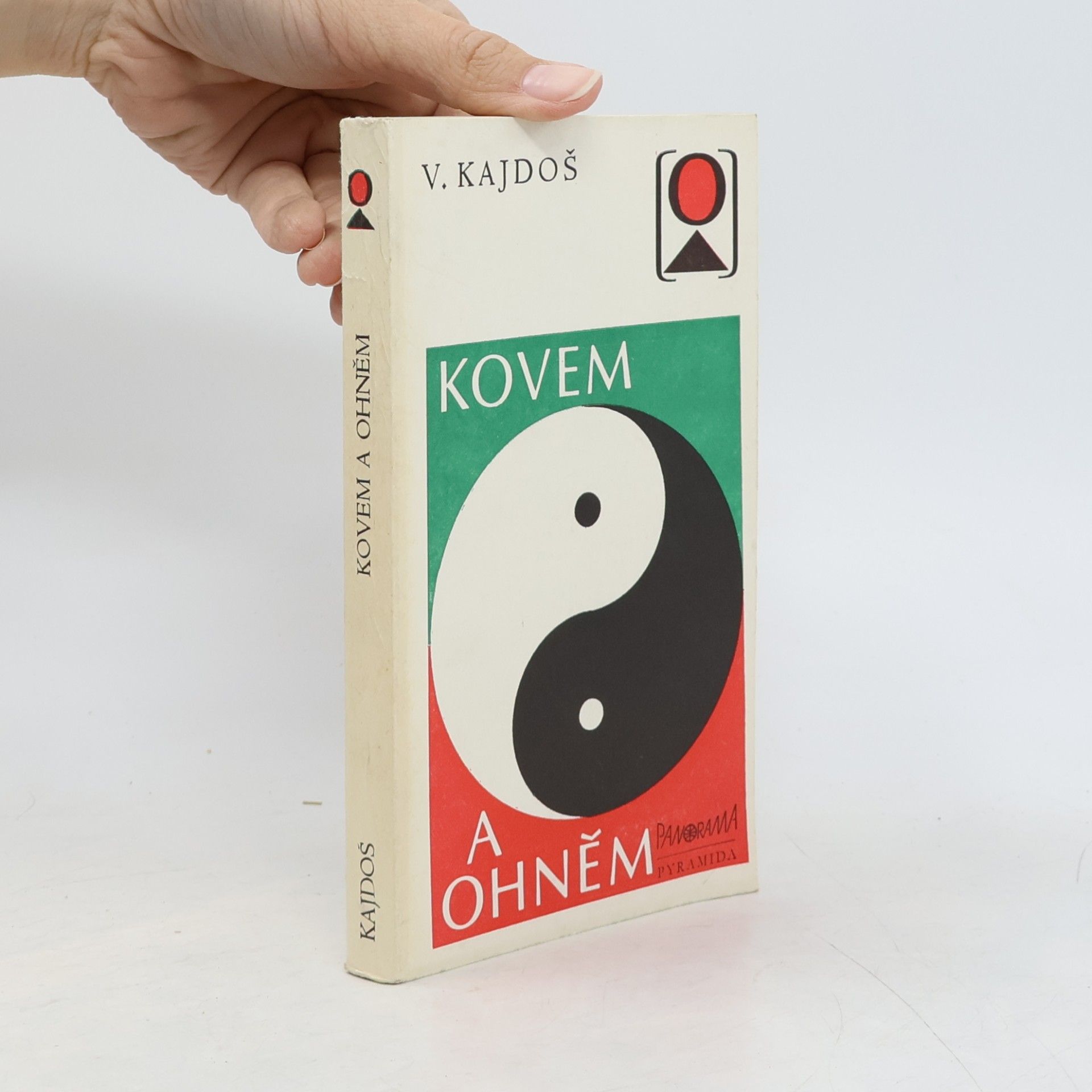 Václav Kajdoš Kovem a ohněm